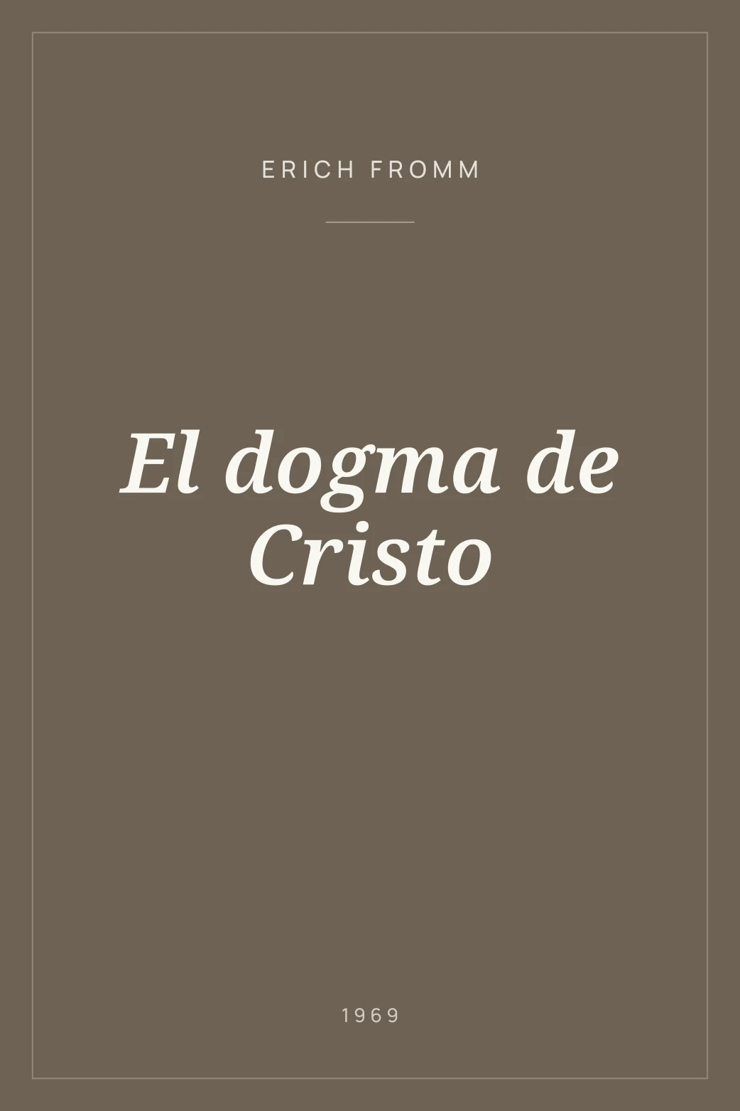 Portada de El dogma de Cristo