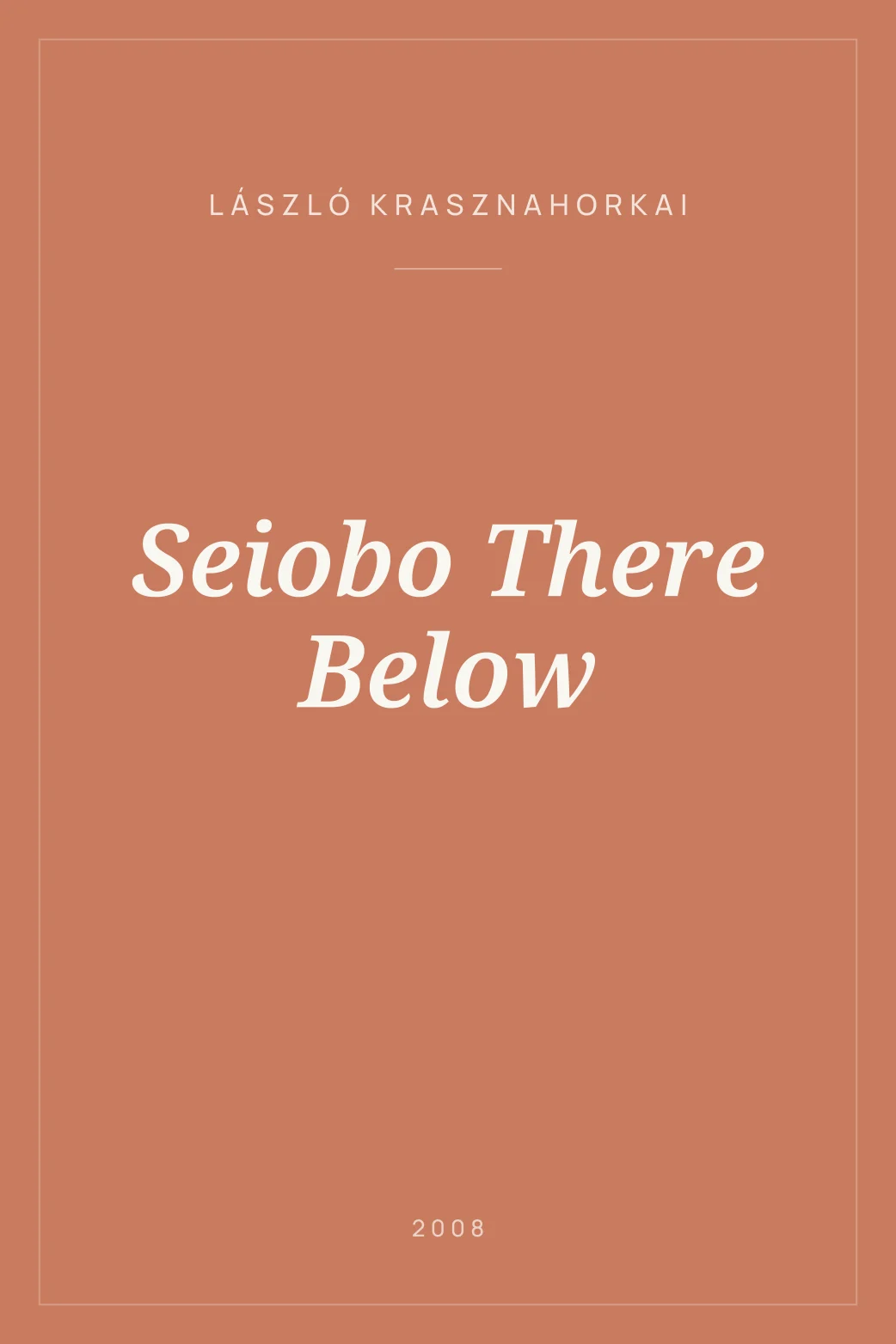 Portada de Seiobo There Below