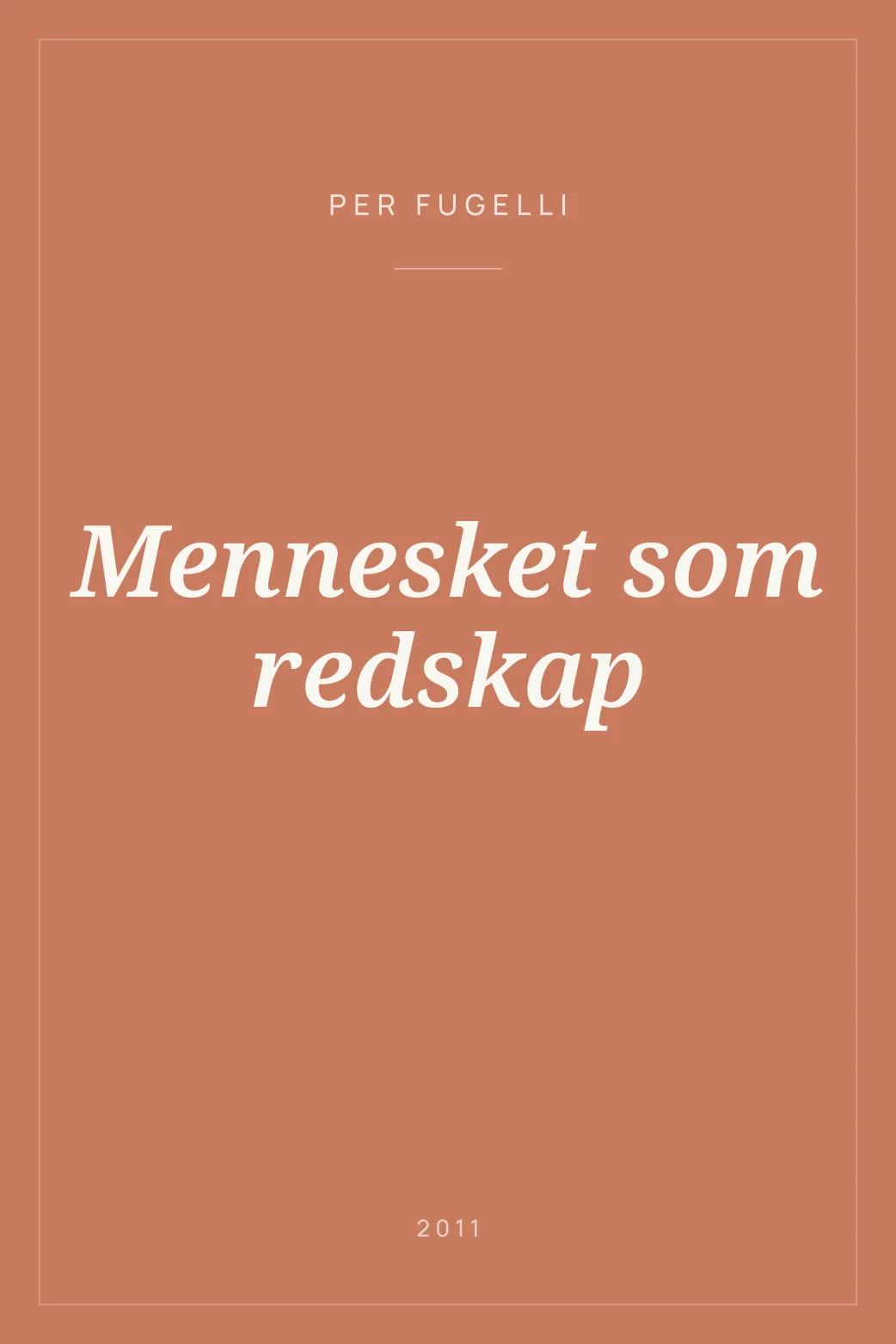 Portada de Mennesket som redskap