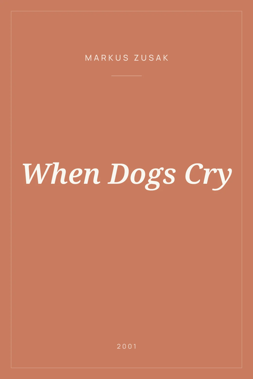 Portada de When Dogs Cry