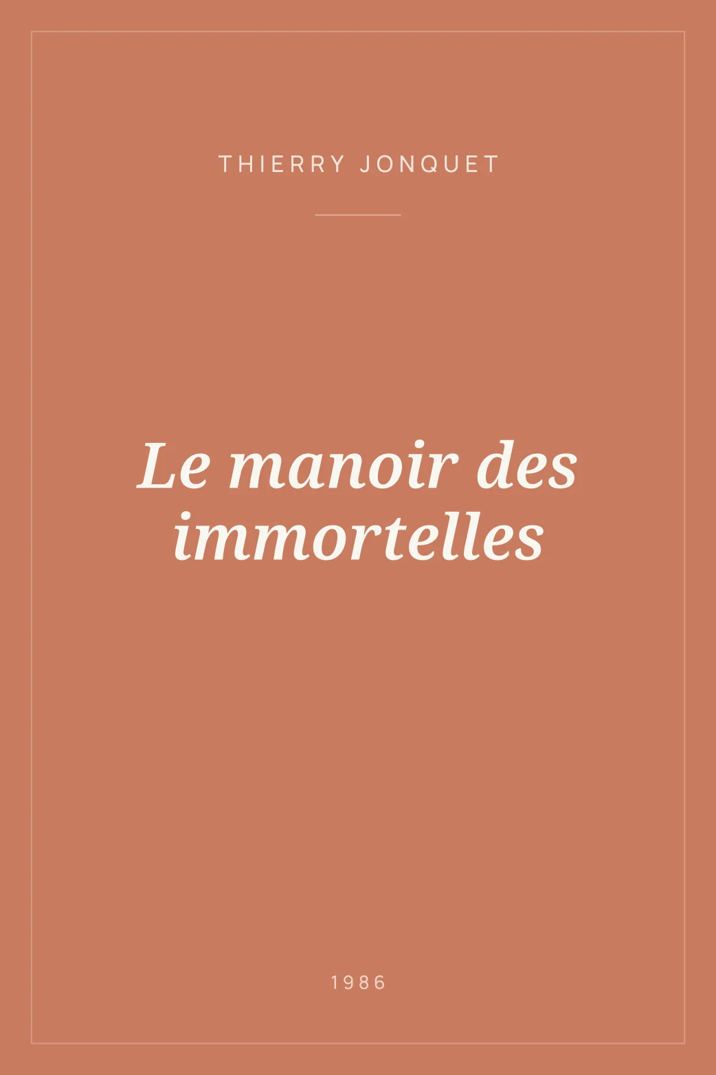 Portada de Le manoir des immortelles
