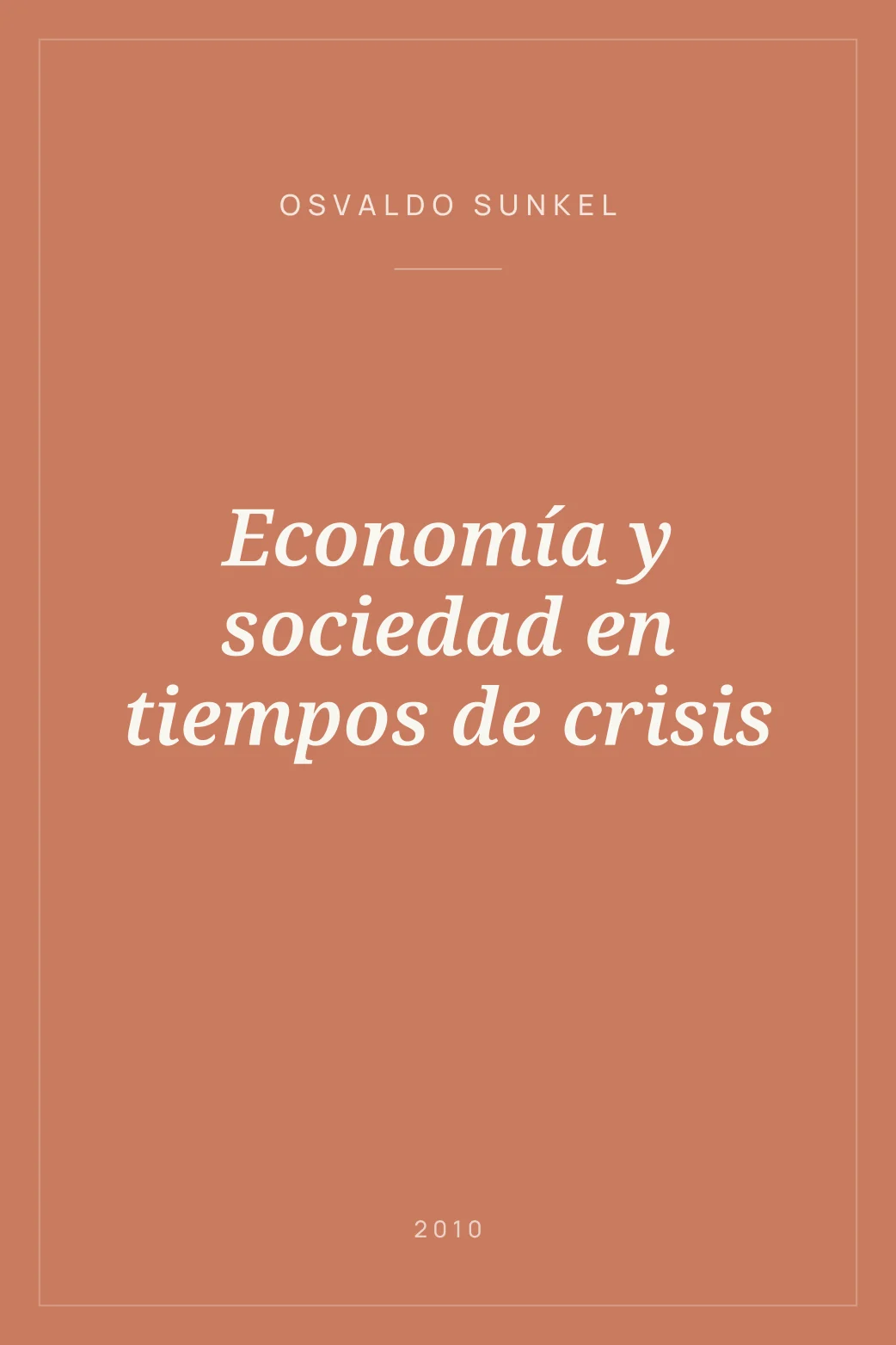 Portada de Economía y sociedad en tiempos de crisis