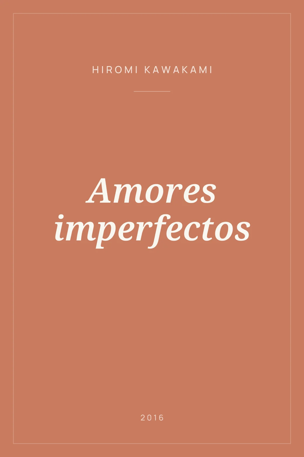 Portada de Amores imperfectos