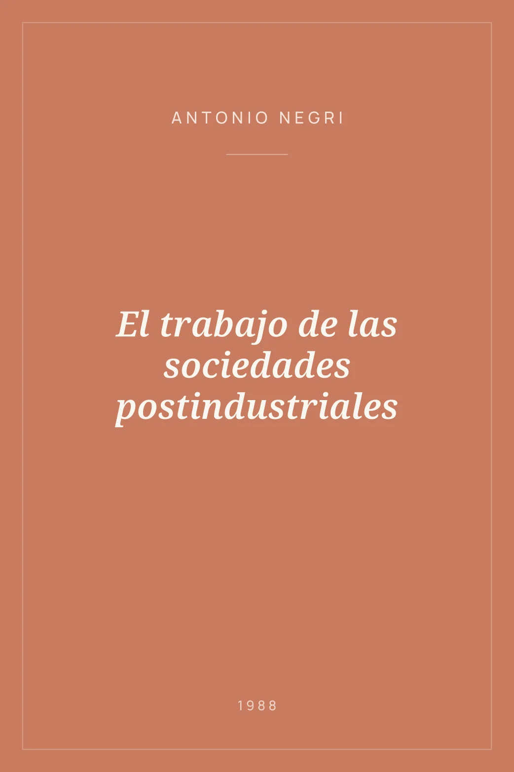 Portada de El trabajo de las sociedades postindustriales