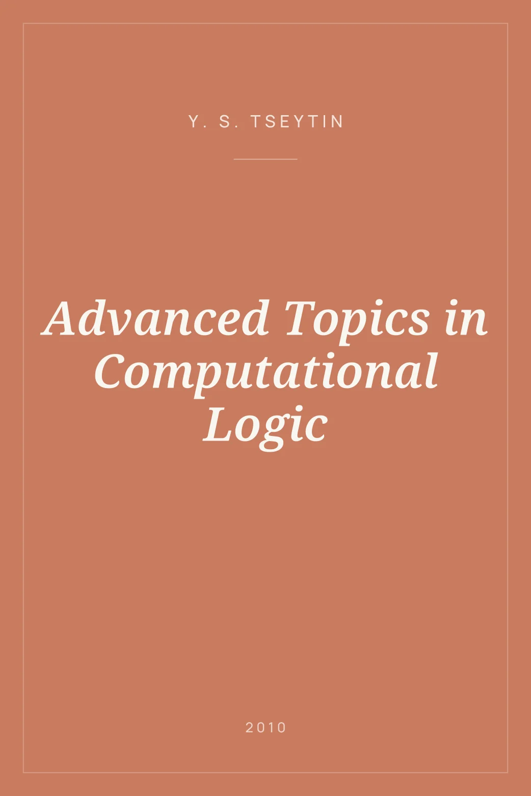 Portada de Advanced Topics in Computational Logic