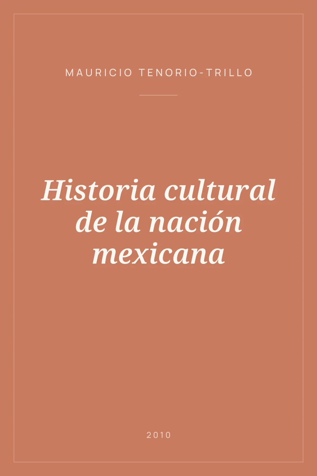 Portada de Historia cultural de la nación mexicana