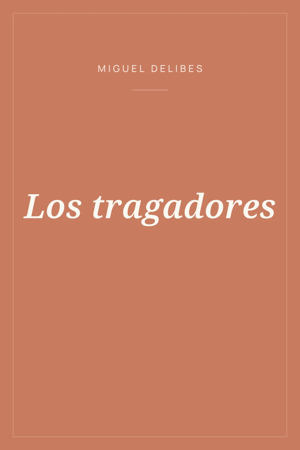 Portada de Los tragadores