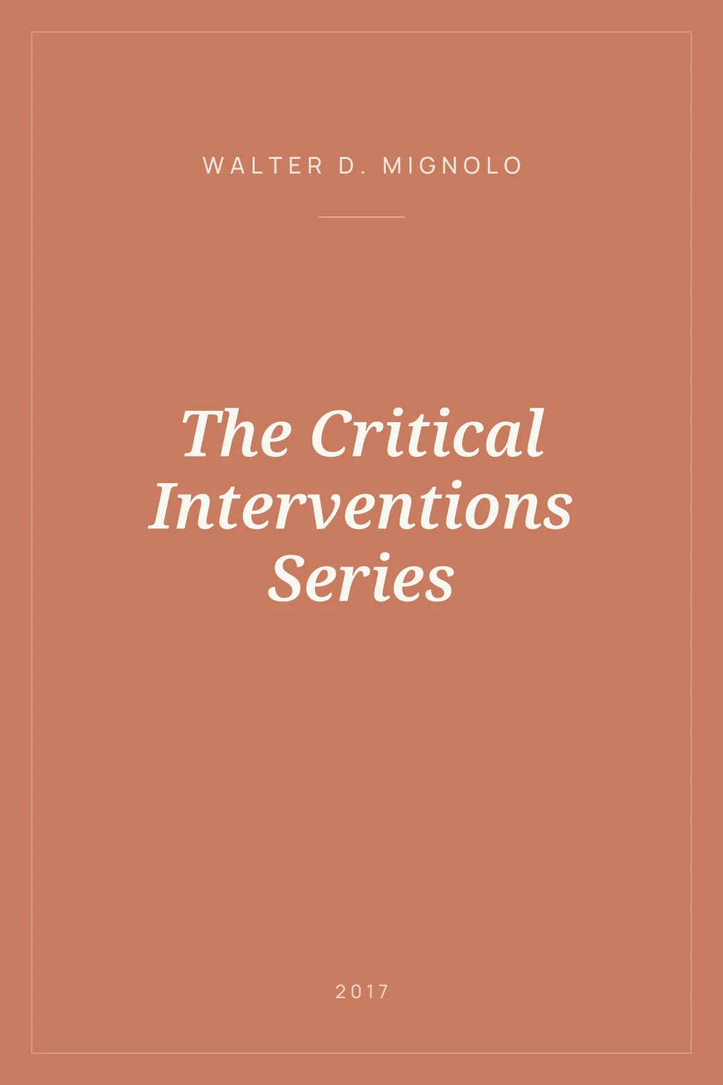 Portada de The Critical Interventions Series