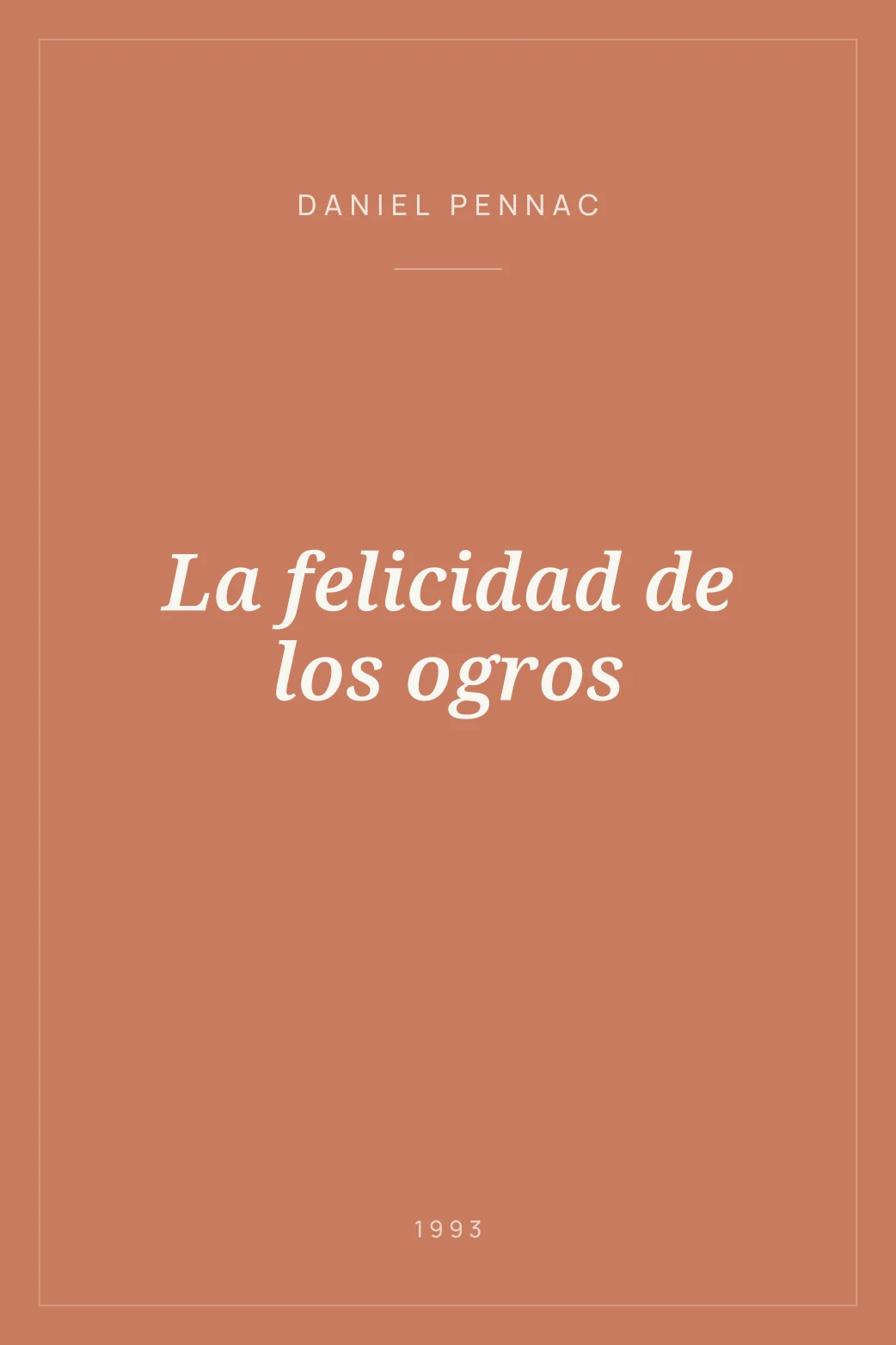 Portada de La felicidad de los ogros