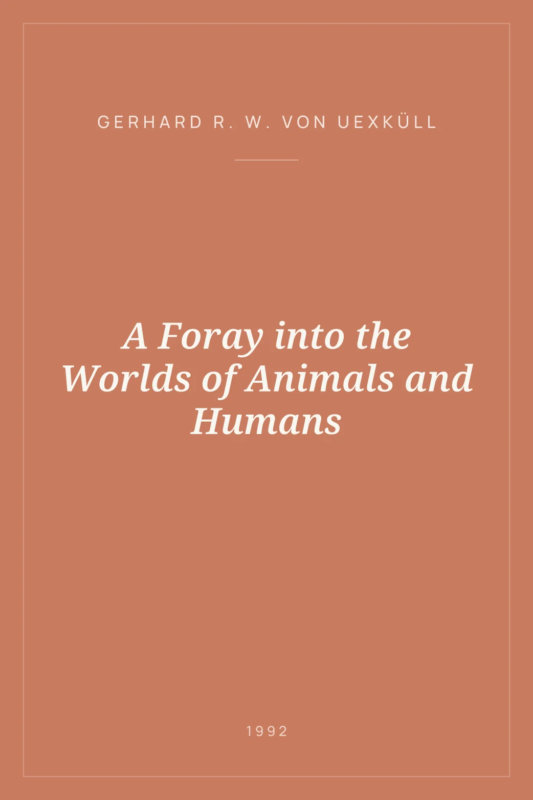 Portada de A Foray into the Worlds of Animals and Humans