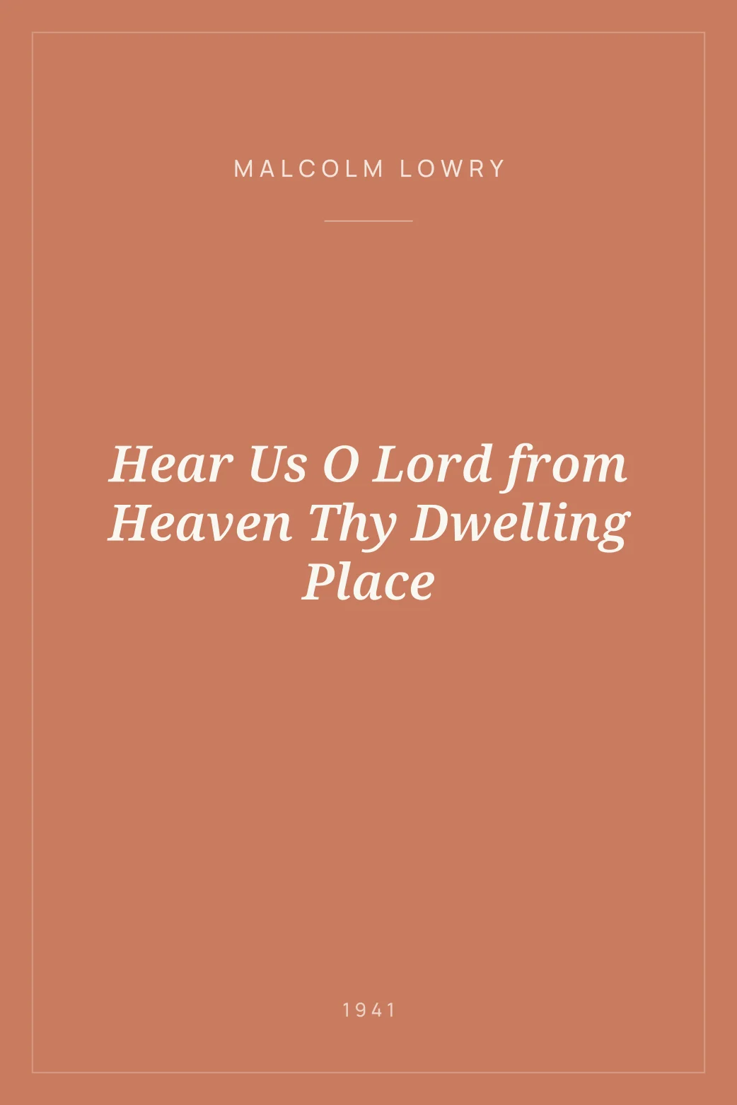 Portada de Hear Us O Lord from Heaven Thy Dwelling Place