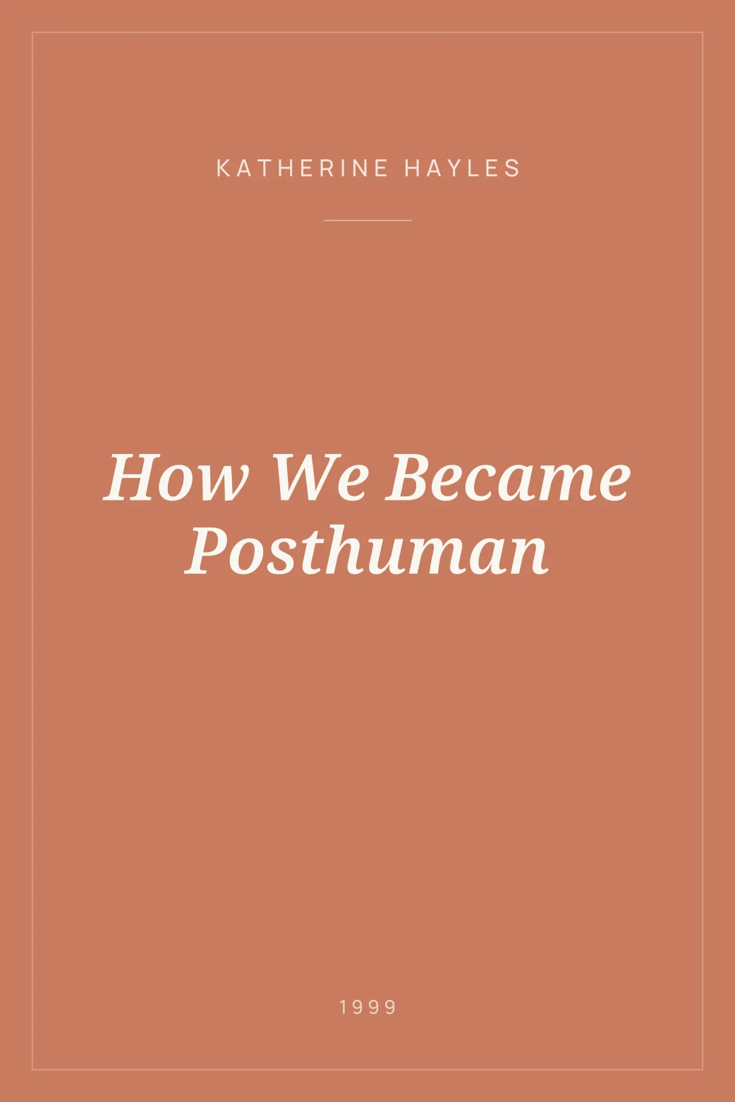 Portada de How We Became Posthuman