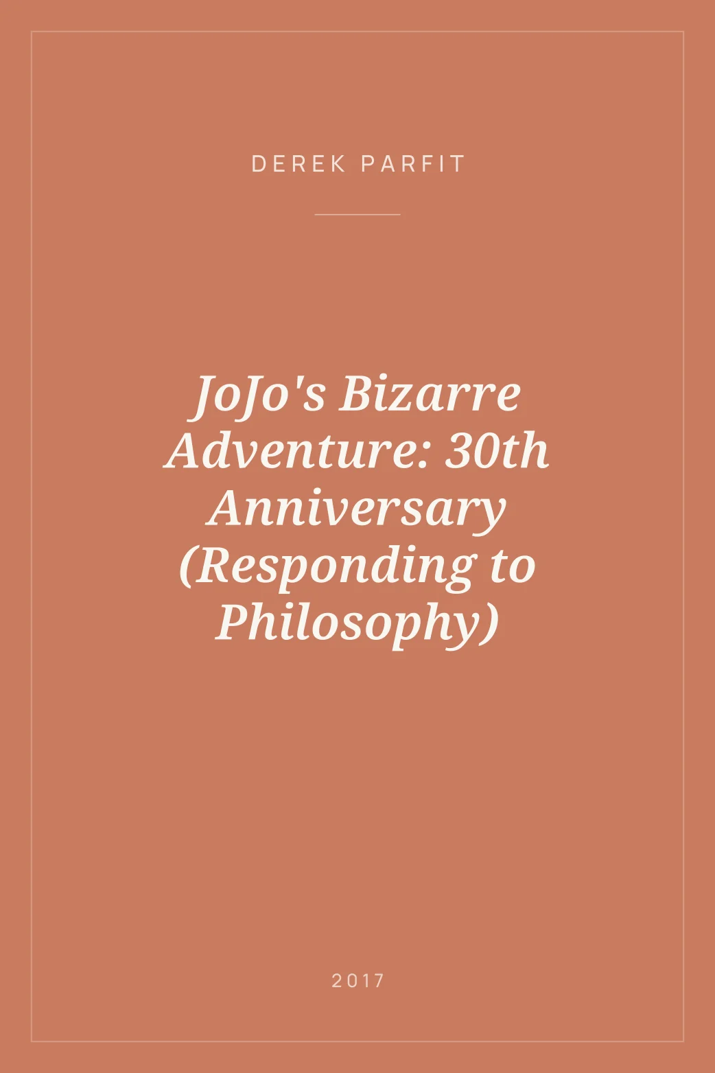 Portada de JoJo's Bizarre Adventure: 30th Anniversary (Responding to Philosophy)