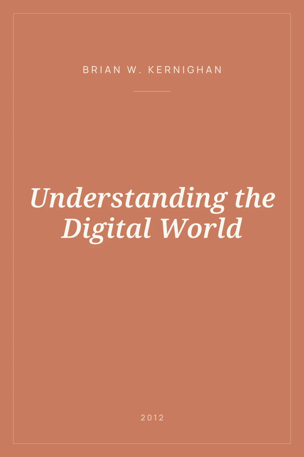 Portada de Understanding the Digital World