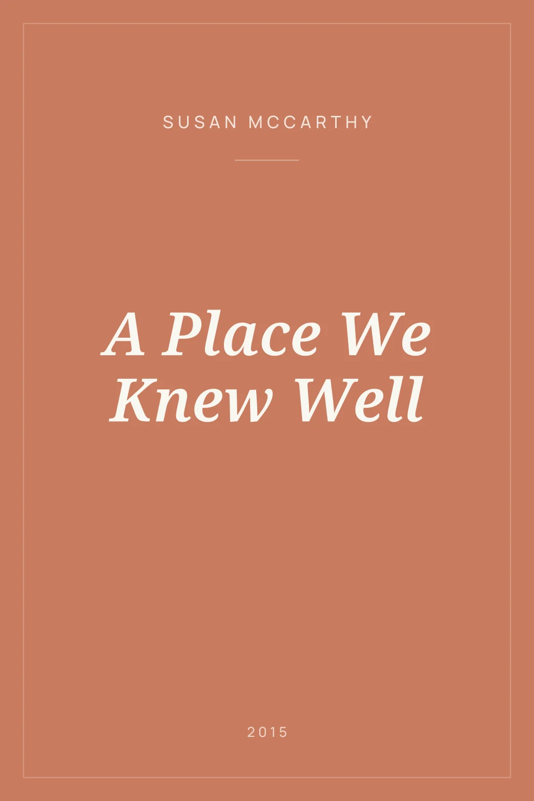 Portada de A Place We Knew Well