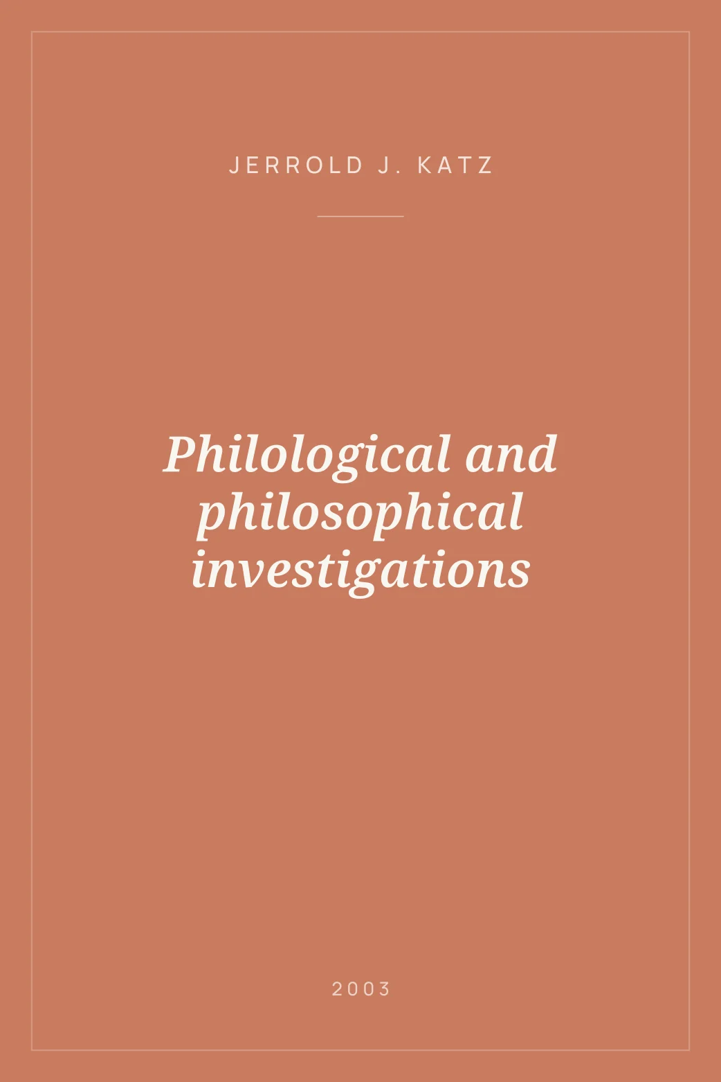 Portada de Philological and philosophical investigations