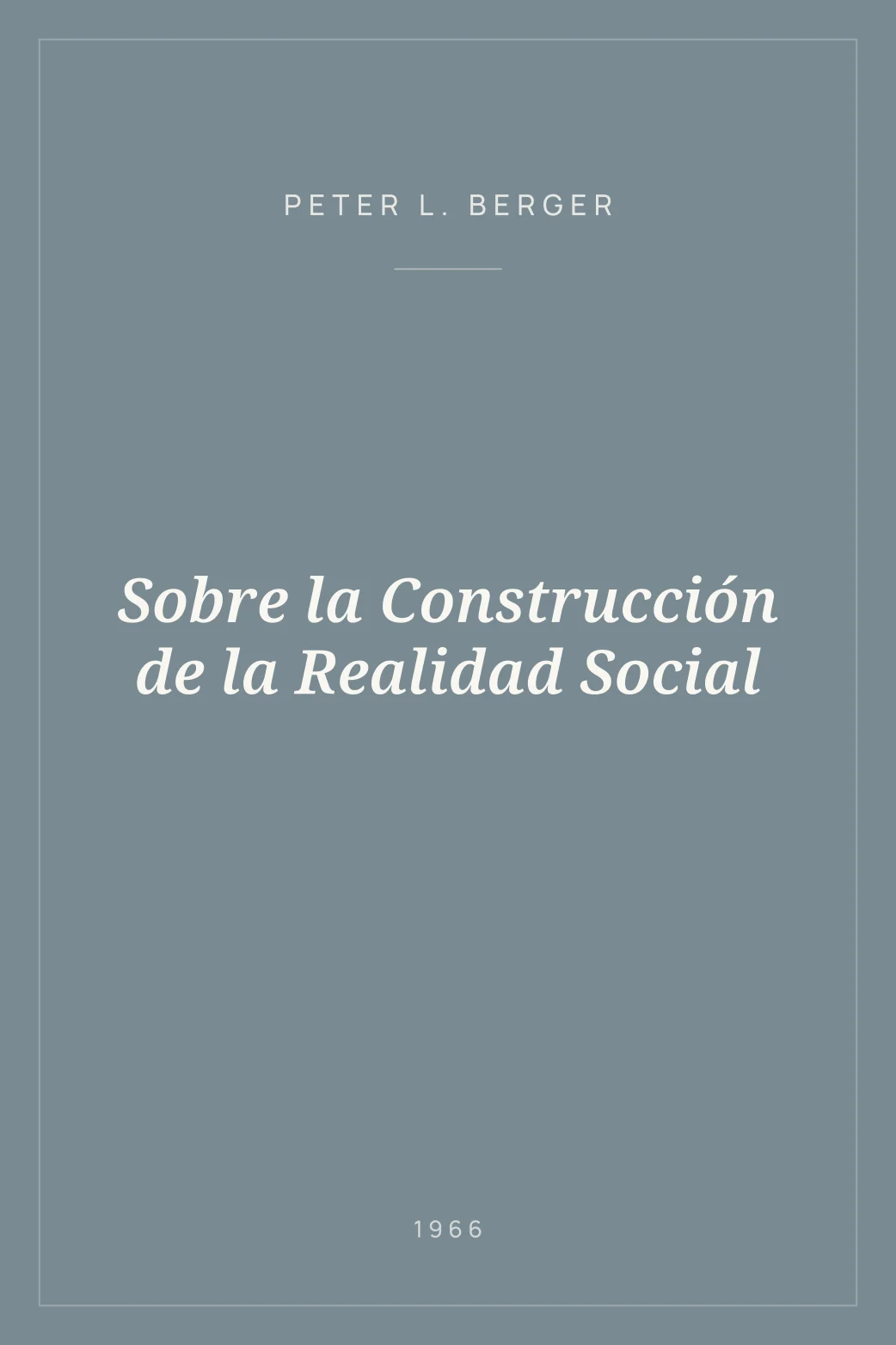Portada de Sobre la Construcción de la Realidad Social
