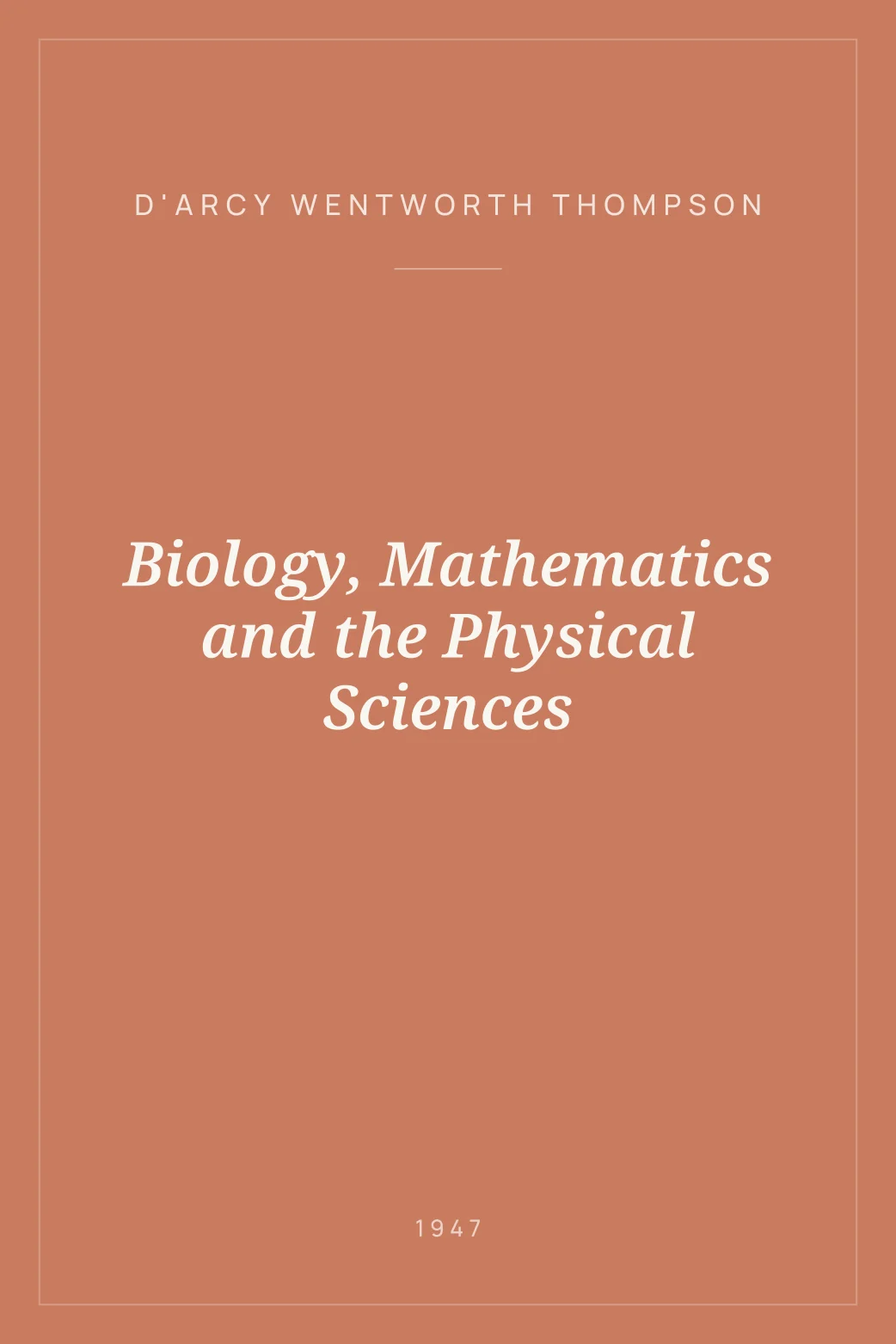 Portada de Biology, Mathematics and the Physical Sciences