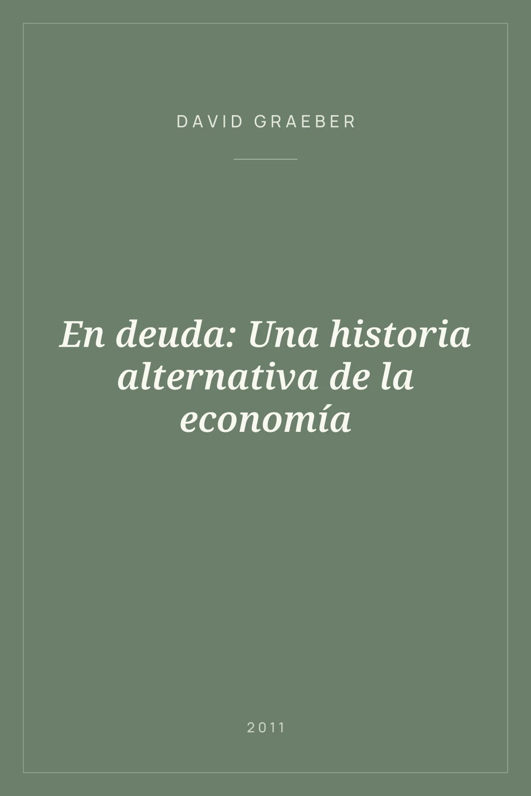 Portada de En deuda: Una historia alternativa de la economía