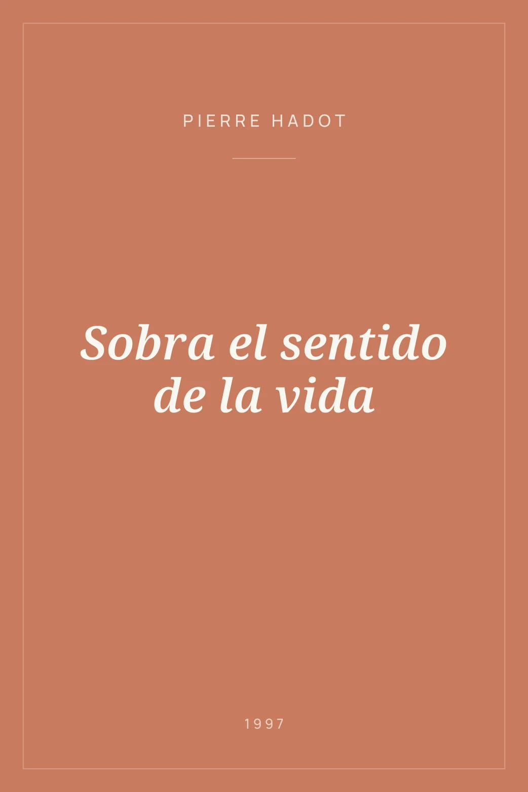 Portada de Sobra el sentido de la vida