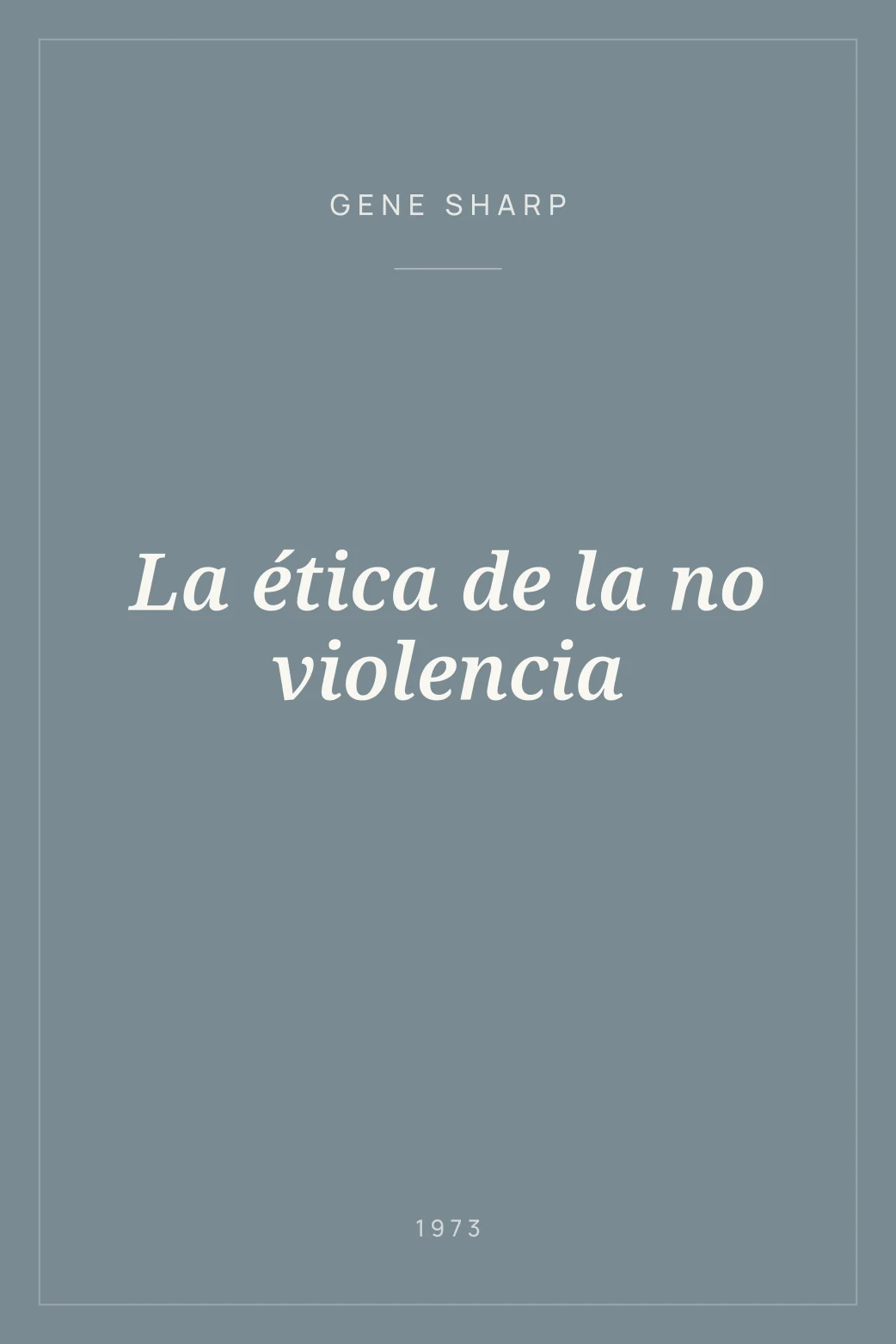 Portada de La ética de la no violencia