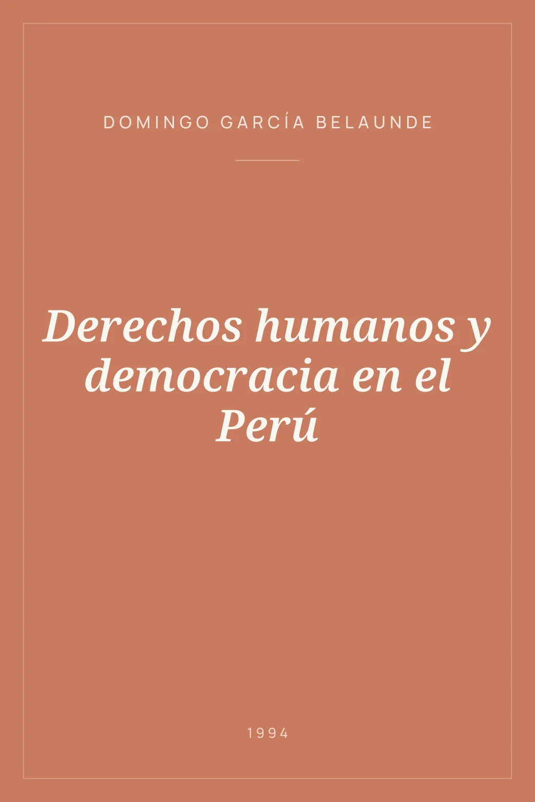 Portada de Derechos humanos y democracia en el Perú