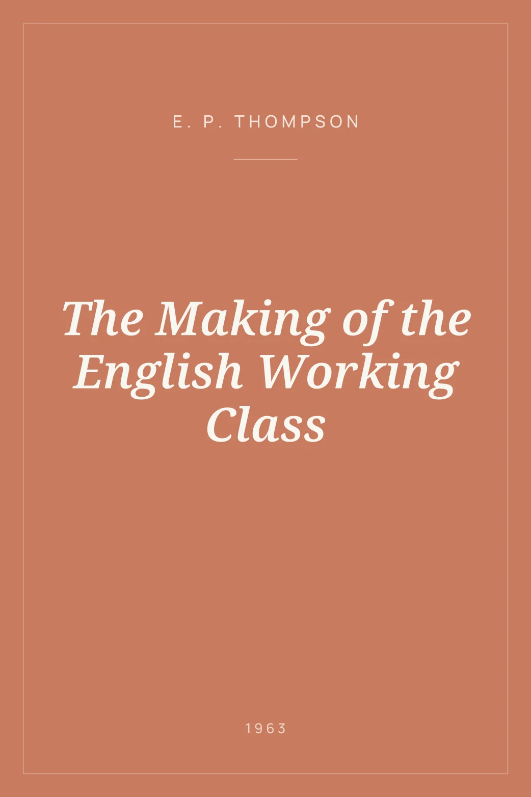 Portada de The Making of the English Working Class