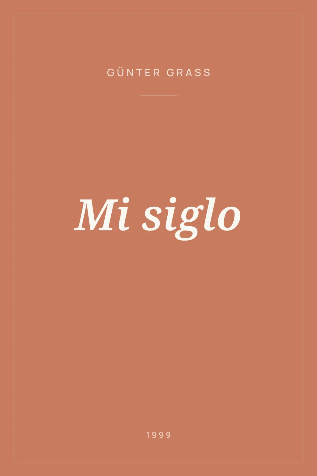 Portada de Mi siglo
