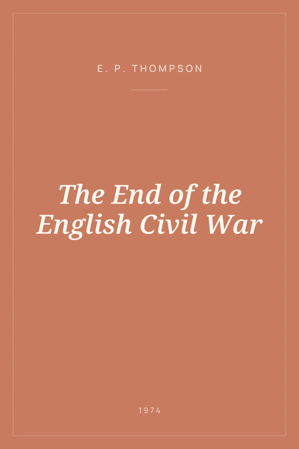 Portada de The End of the English Civil War