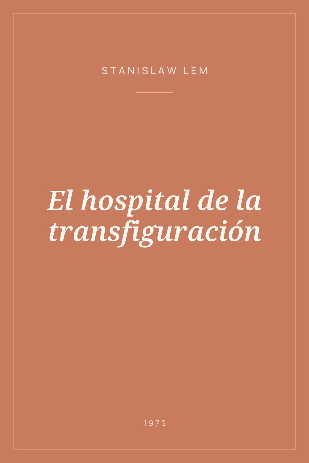Portada de El hospital de la transfiguración