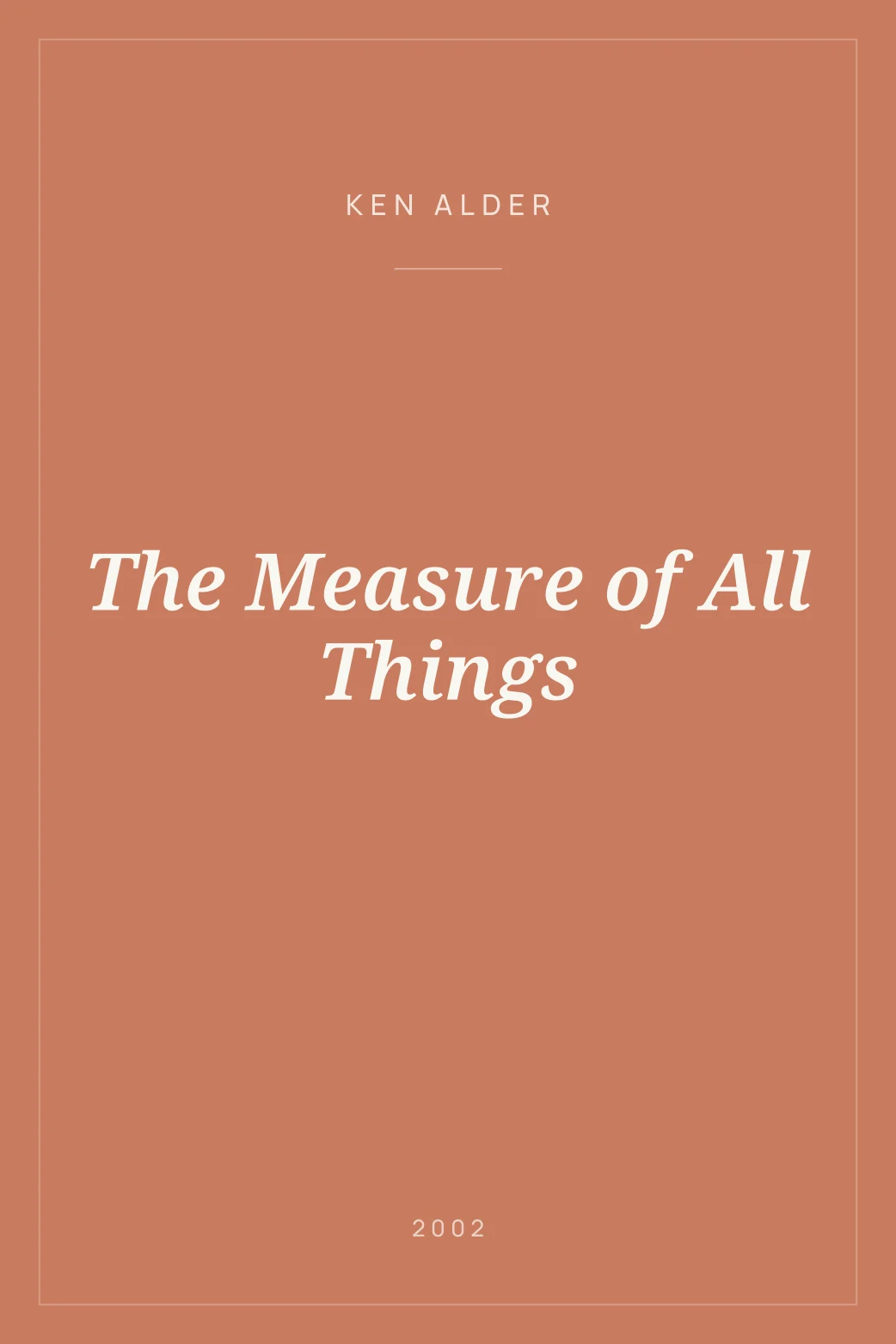 Portada de The Measure of All Things