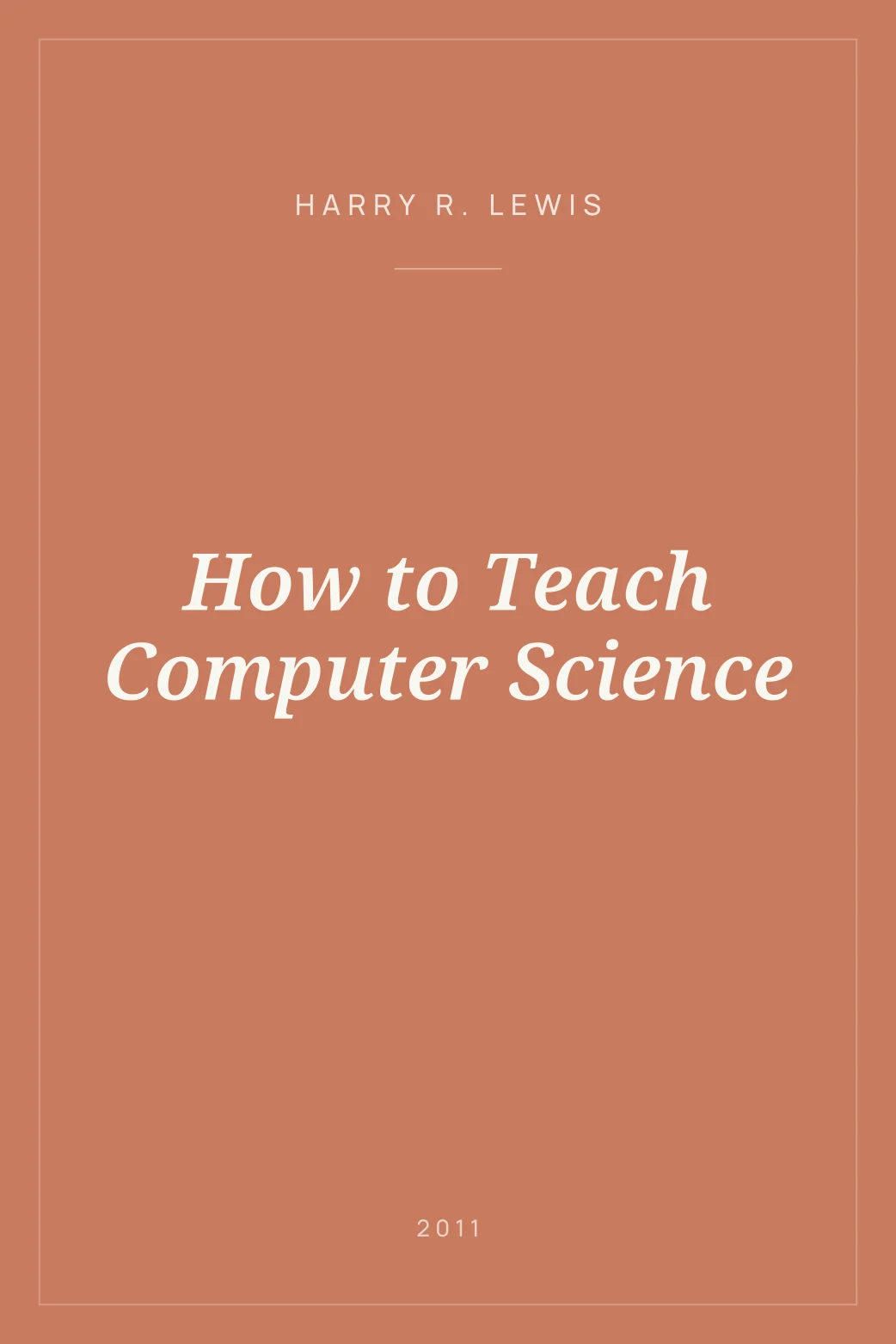Portada de How to Teach Computer Science