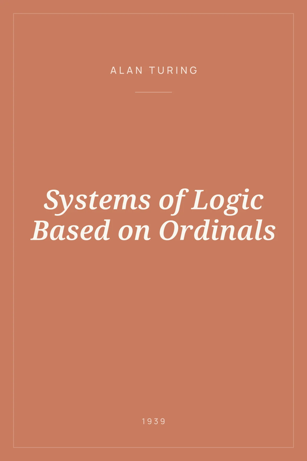 Portada de Systems of Logic Based on Ordinals