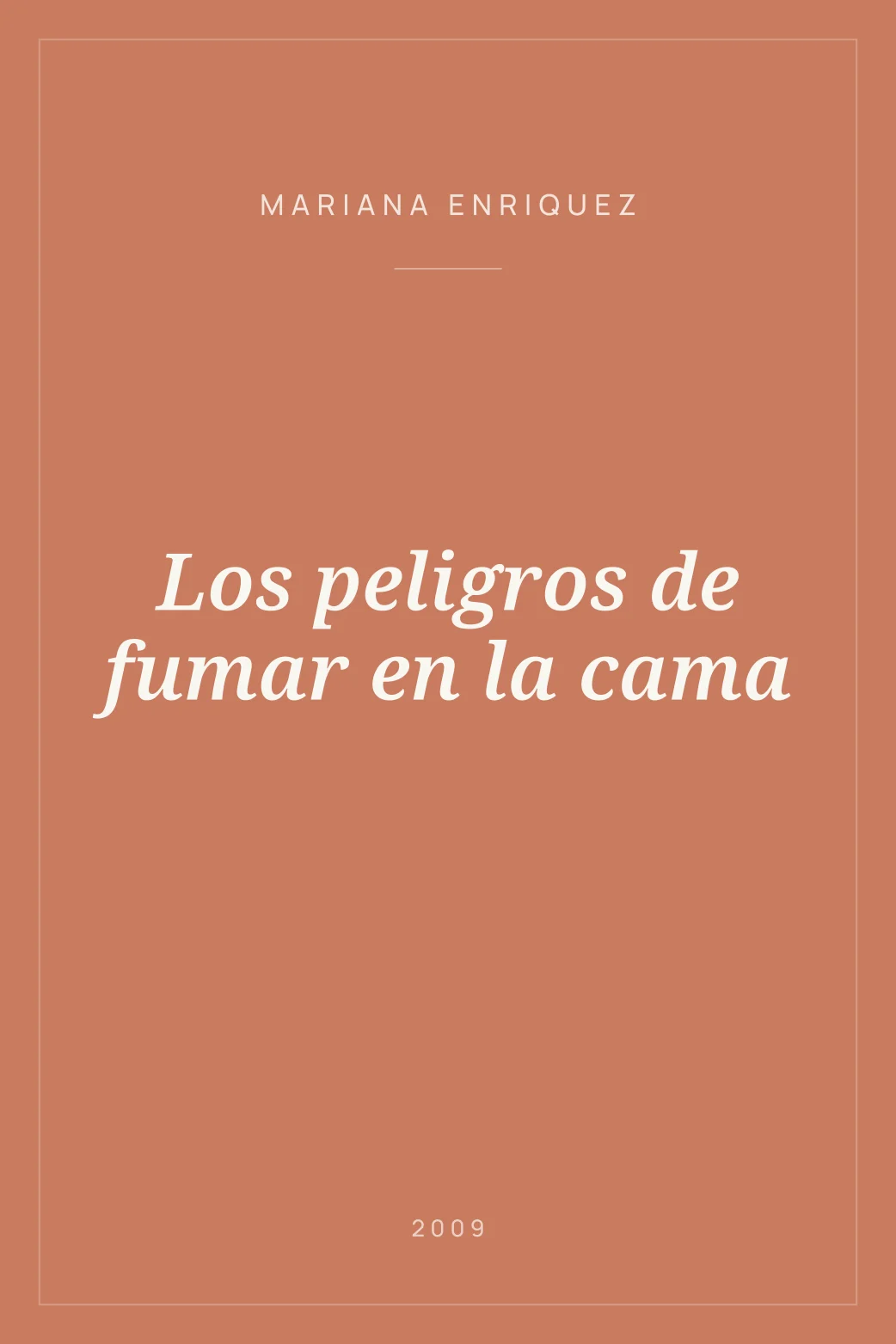 Portada de Los peligros de fumar en la cama