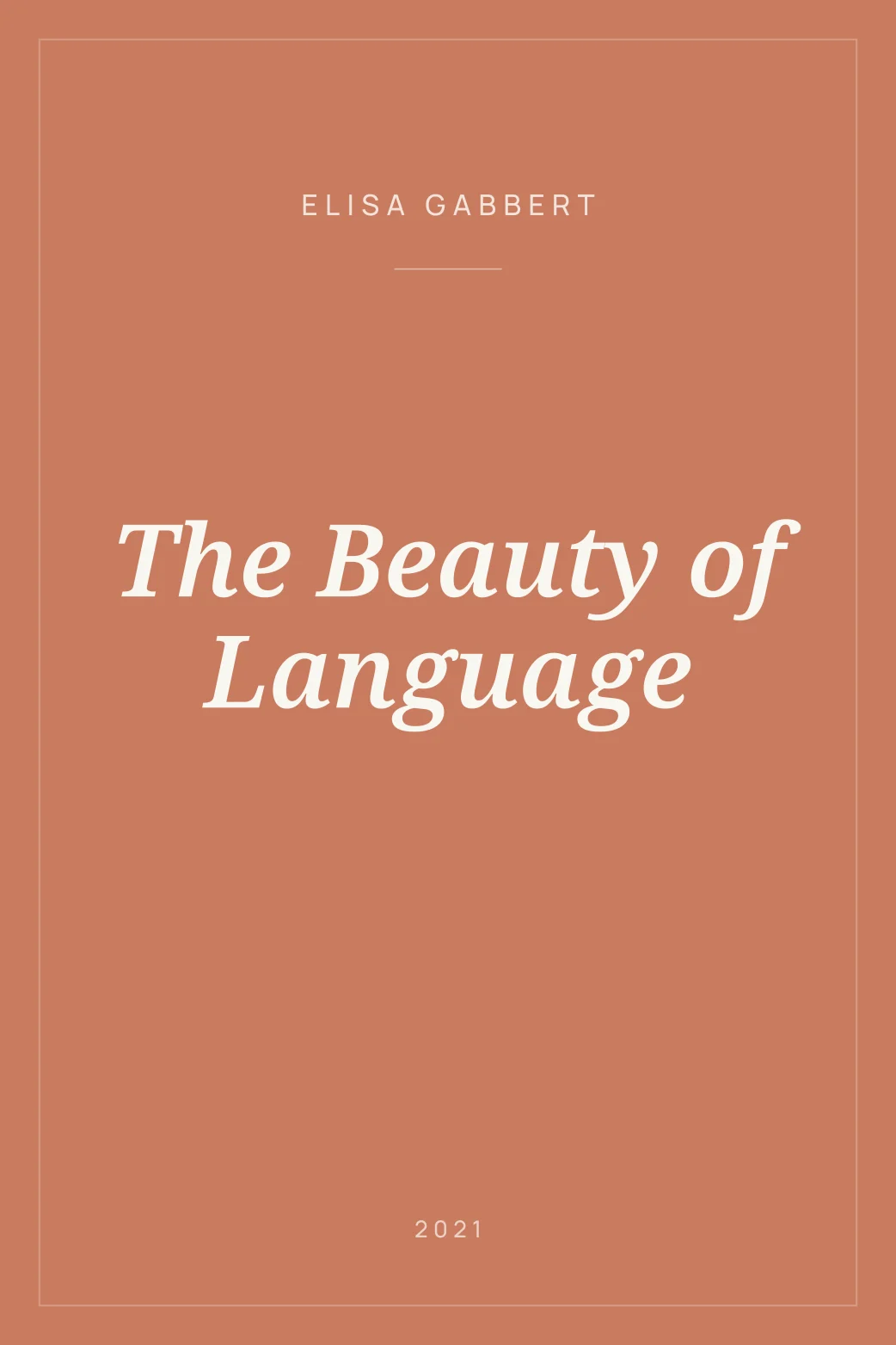 Portada de The Beauty of Language