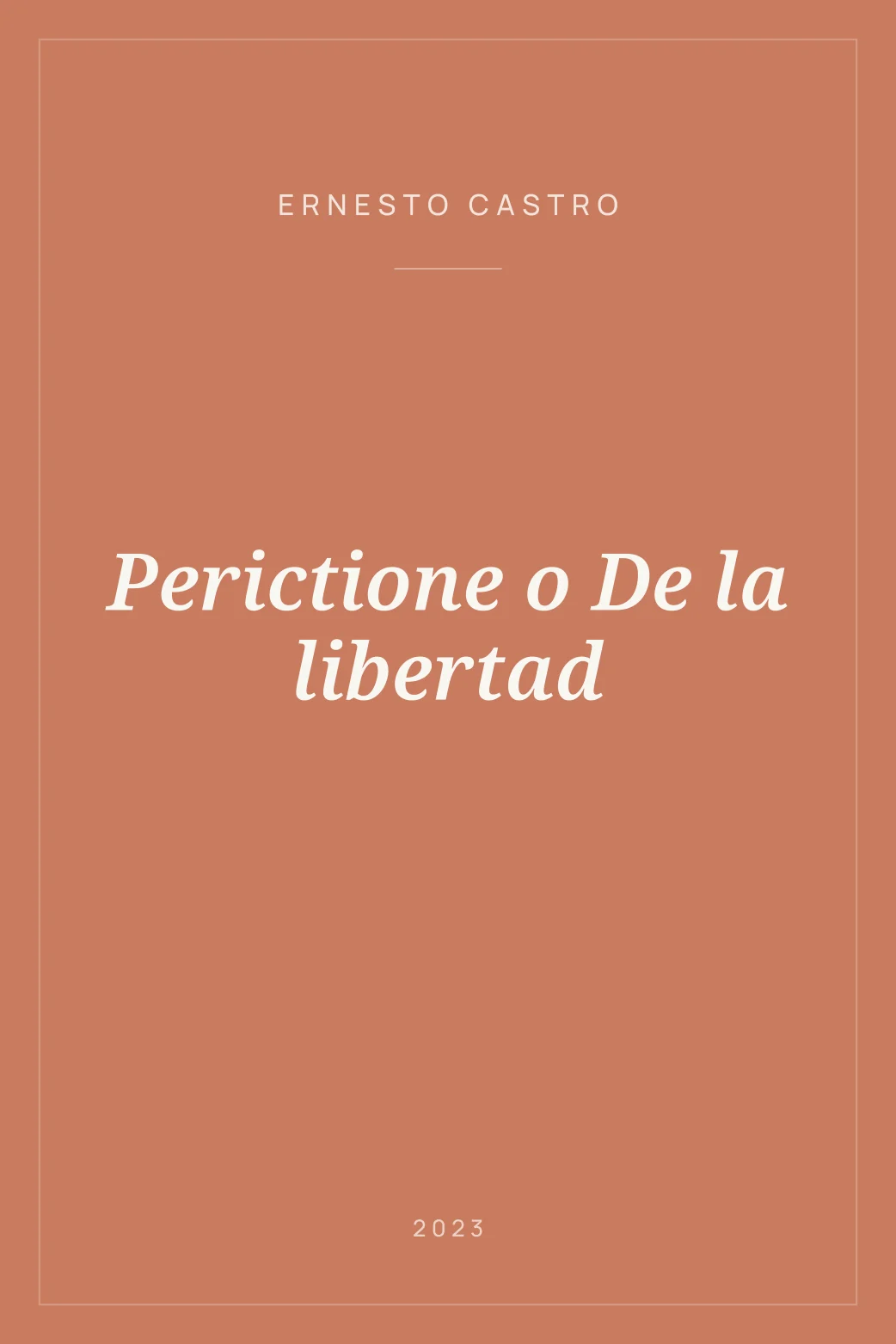 Portada de Perictione o De la libertad