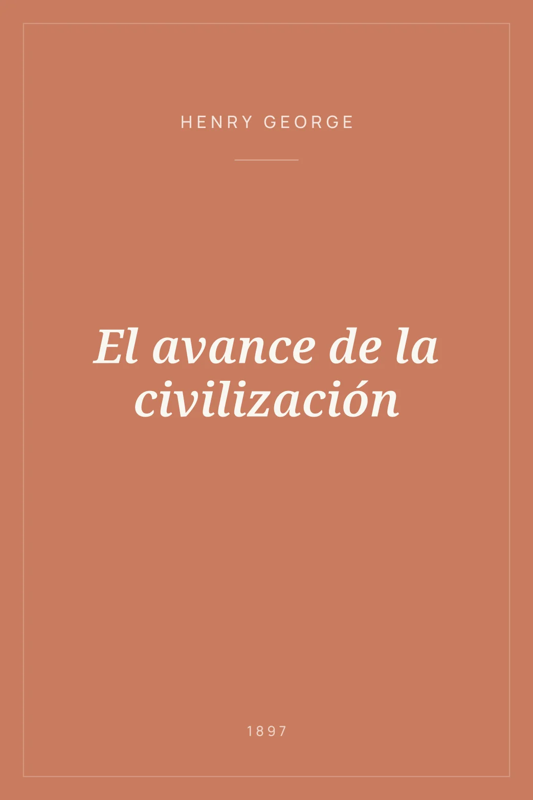Portada de El avance de la civilización