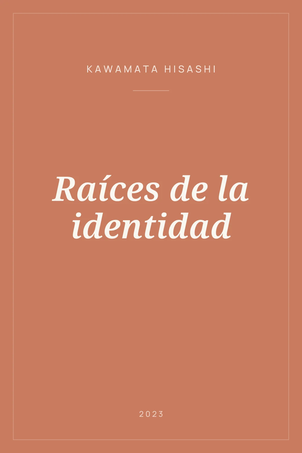 Portada de Raíces de la identidad
