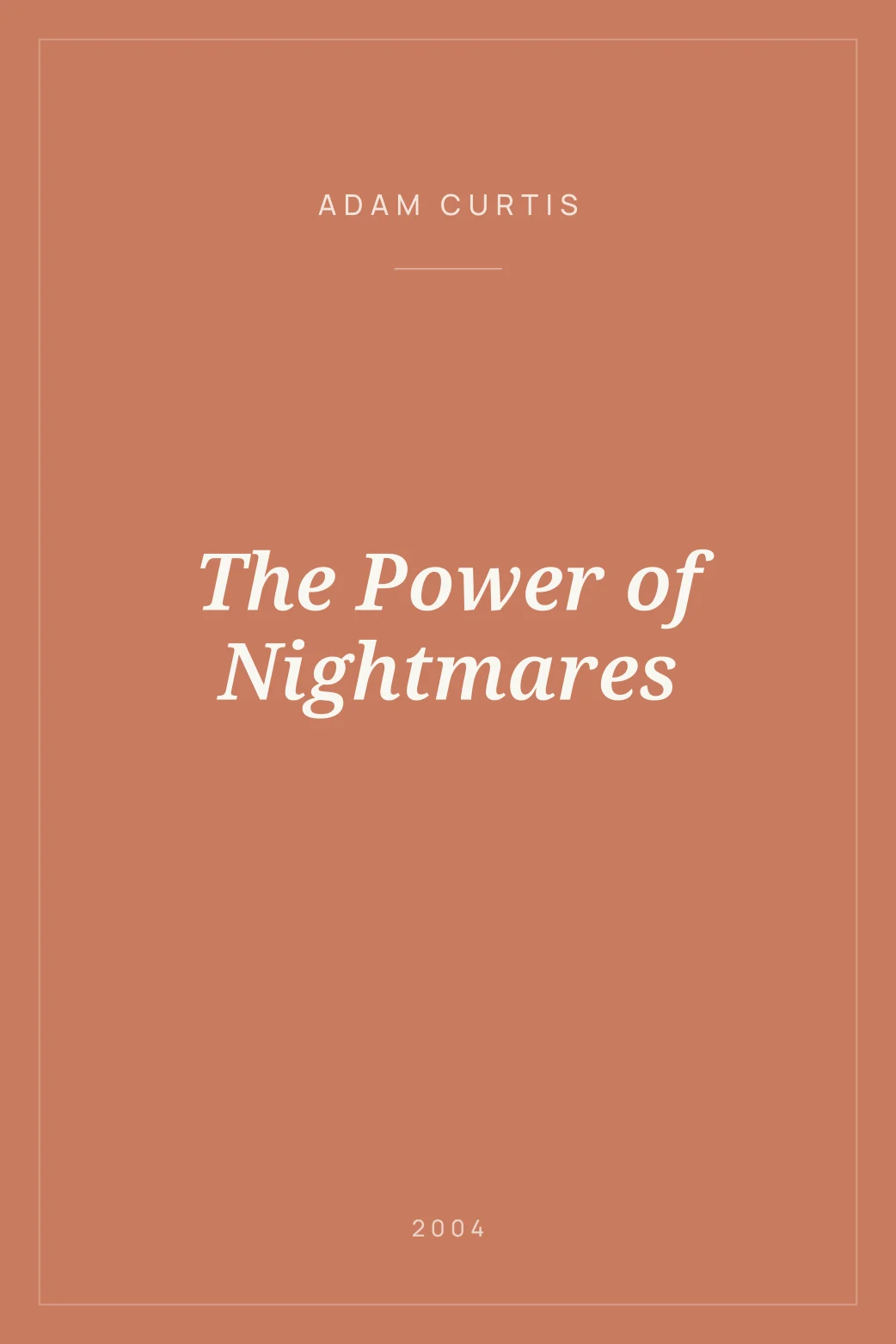 Portada de The Power of Nightmares