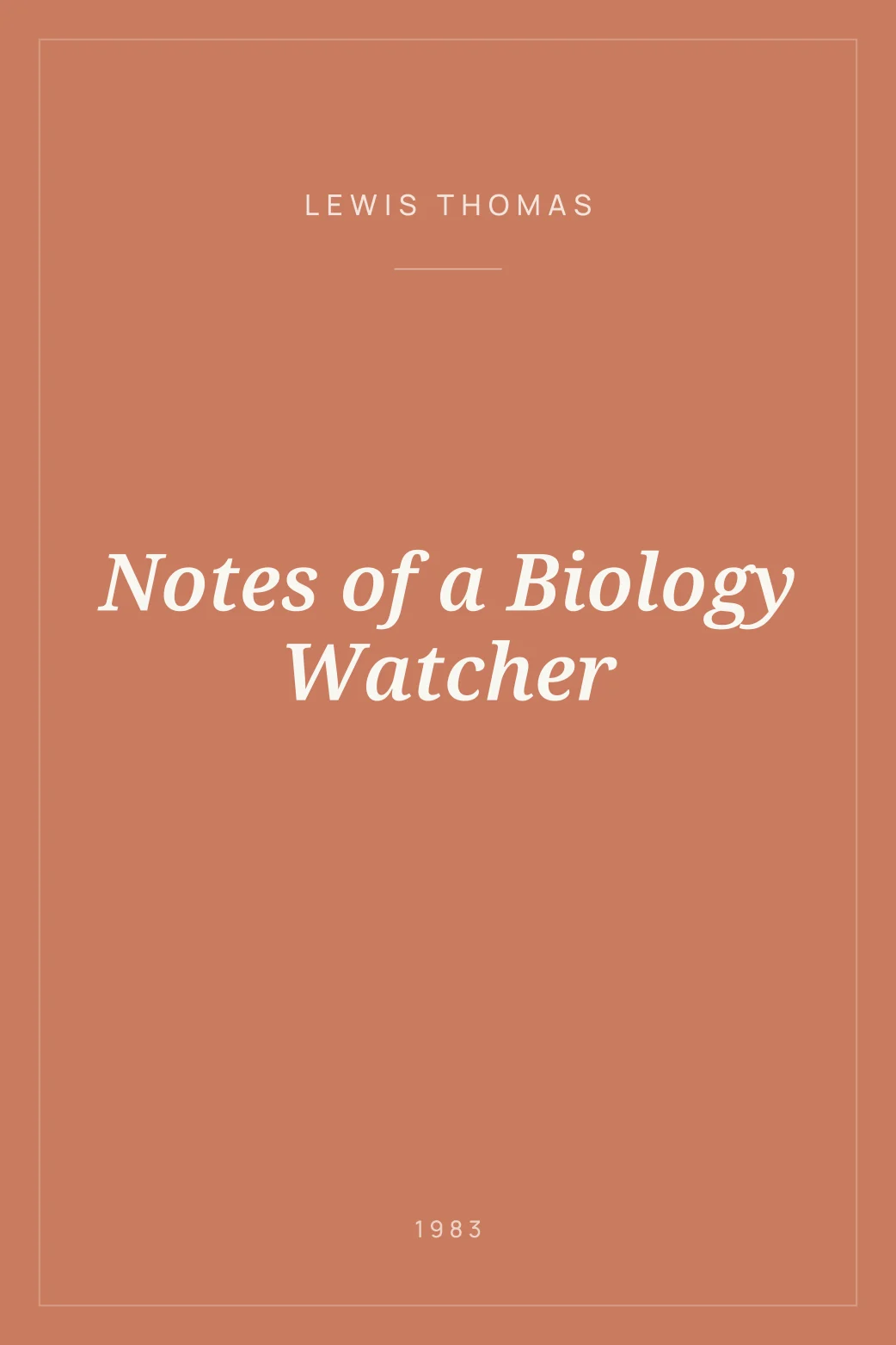 Portada de Notes of a Biology Watcher
