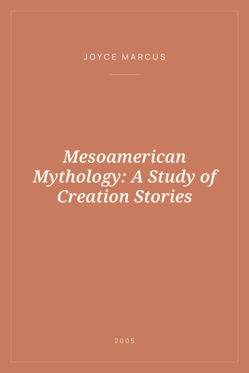 Portada de Mesoamerican Mythology: A Study of Creation Stories