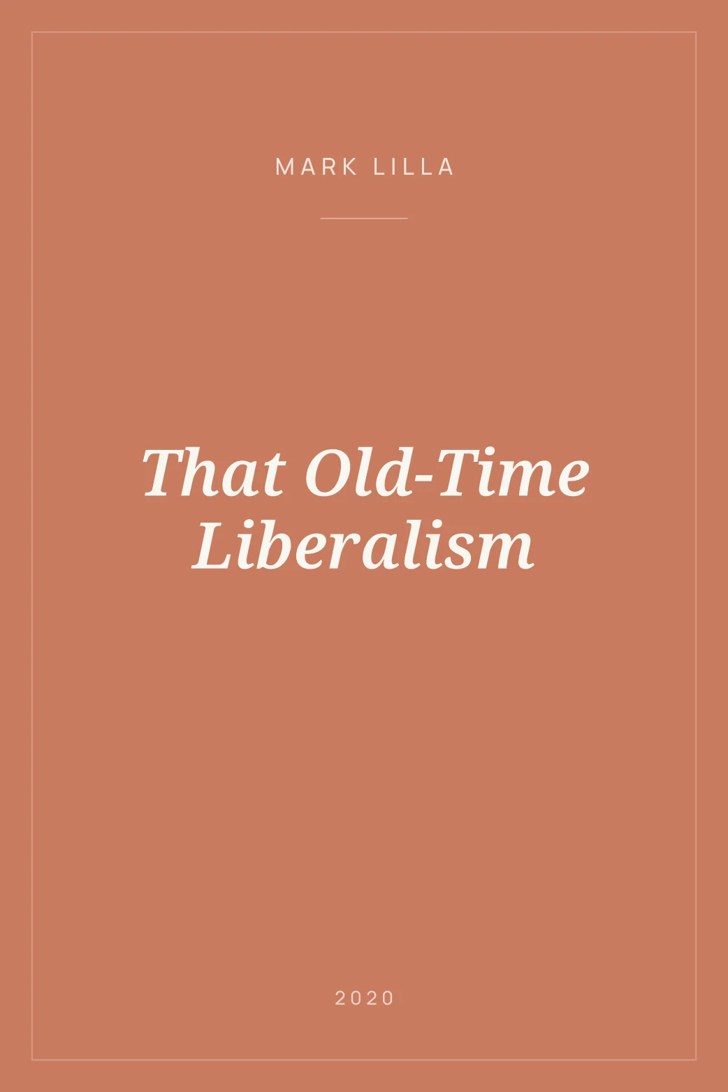 Portada de That Old-Time Liberalism