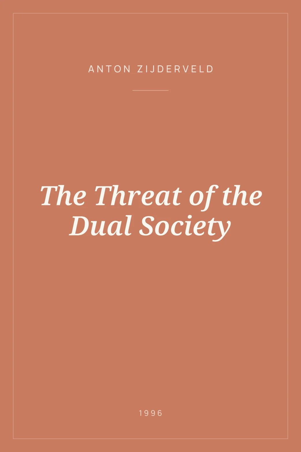 Portada de The Threat of the Dual Society