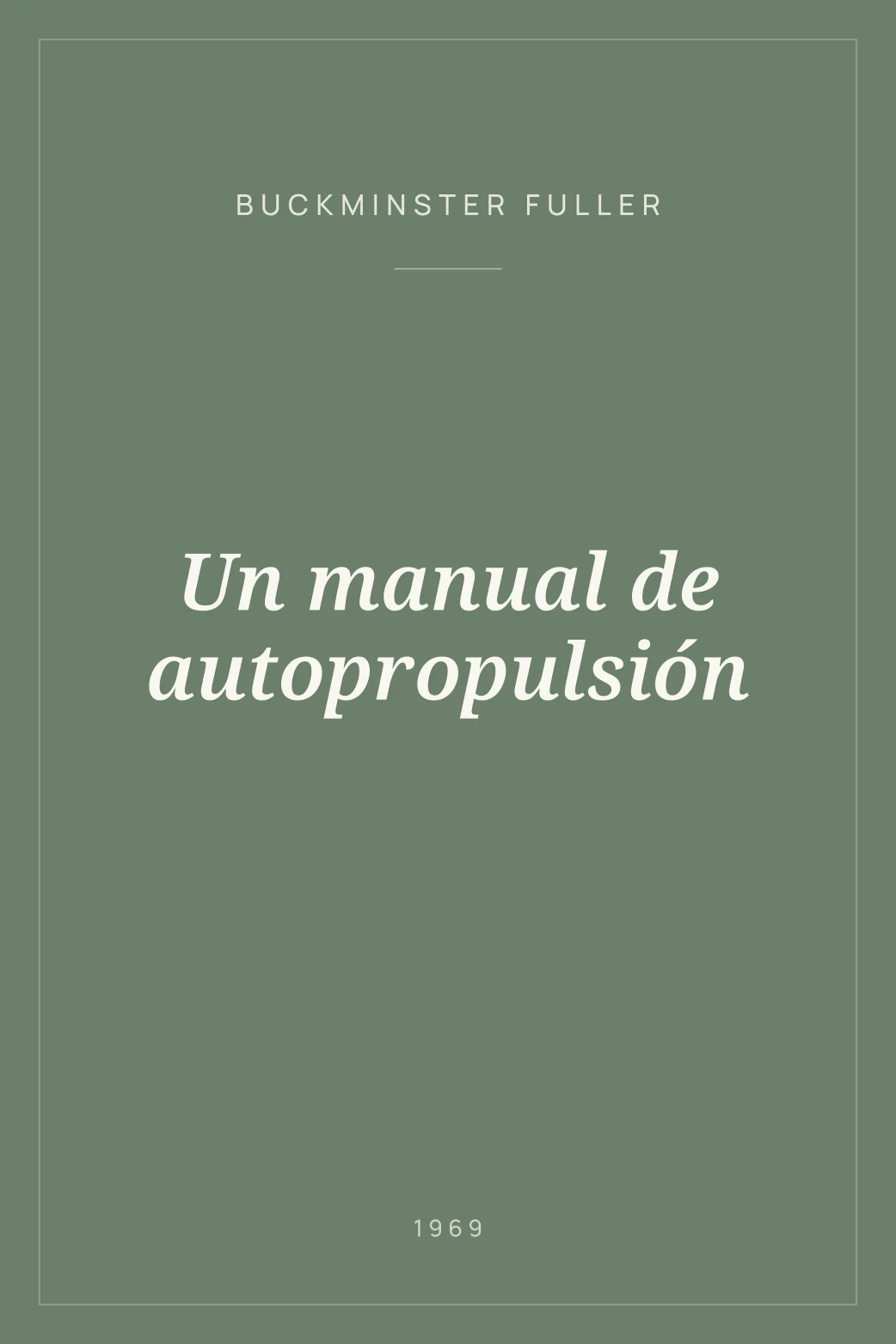 Portada de Un manual de autopropulsión