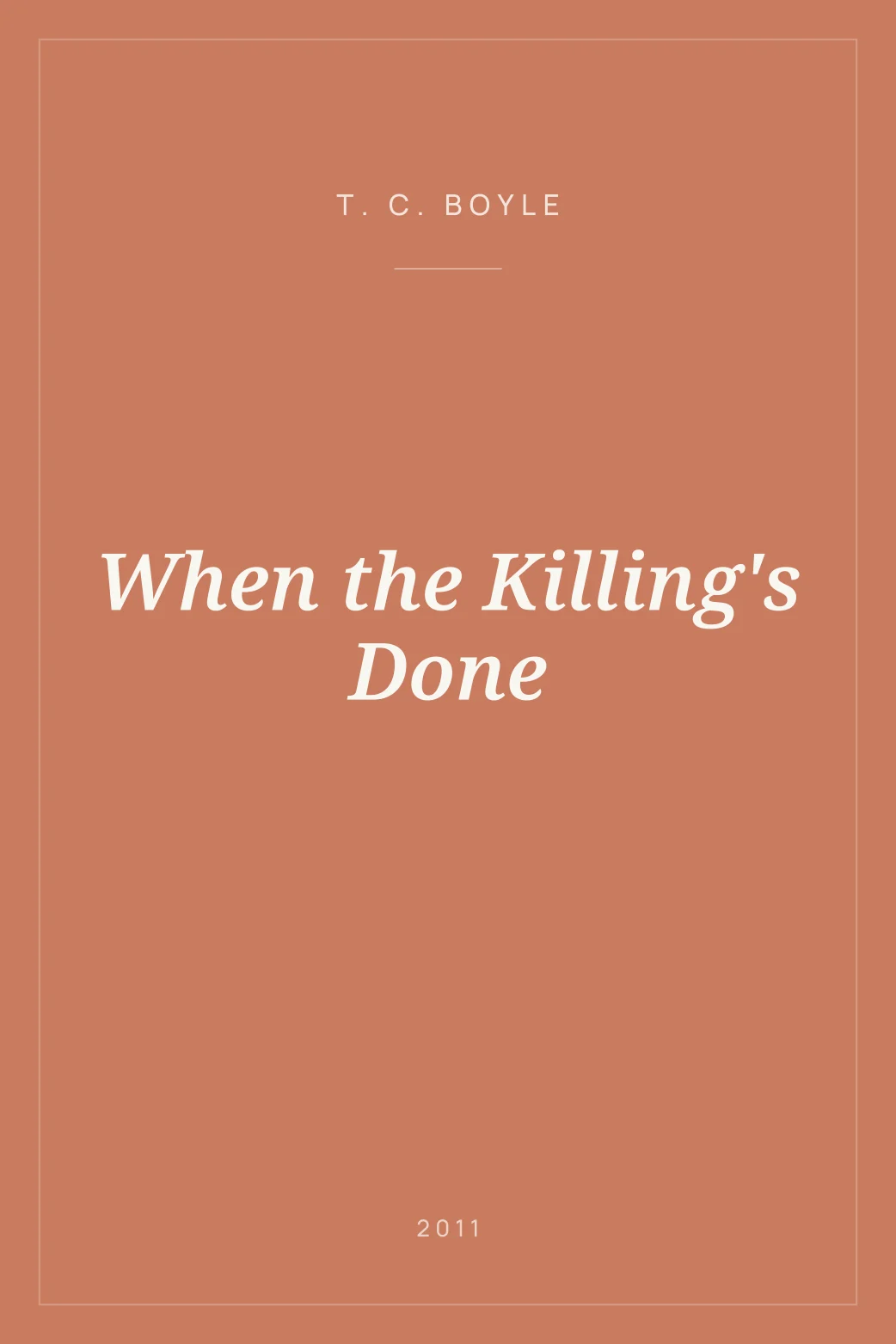 Portada de When the Killing's Done