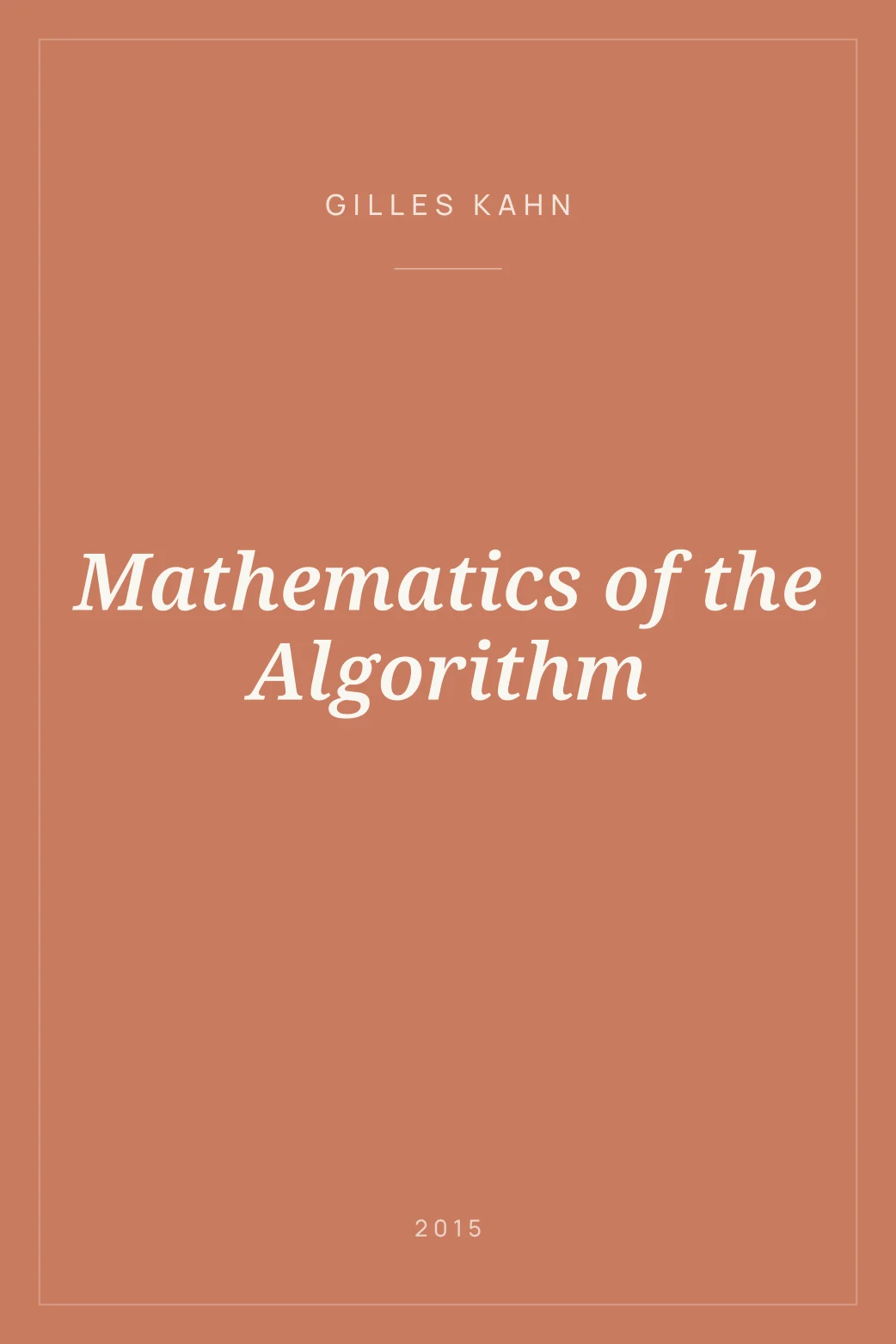 Portada de Mathematics of the Algorithm