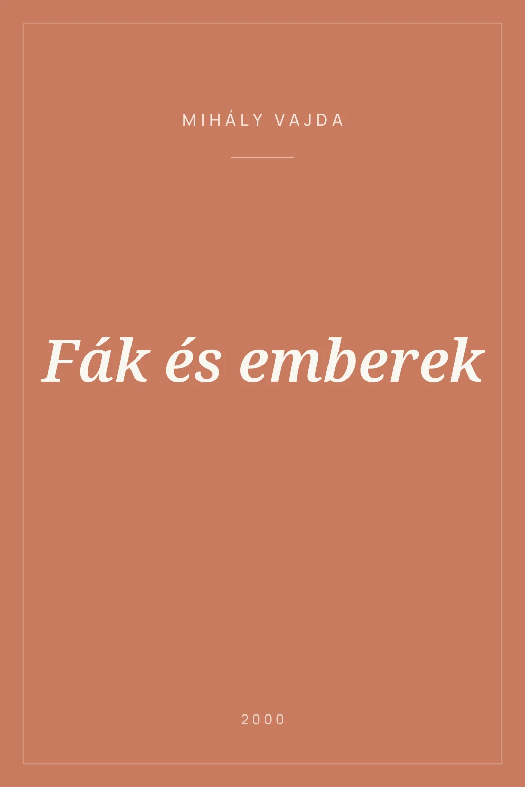 Portada de Fák és emberek