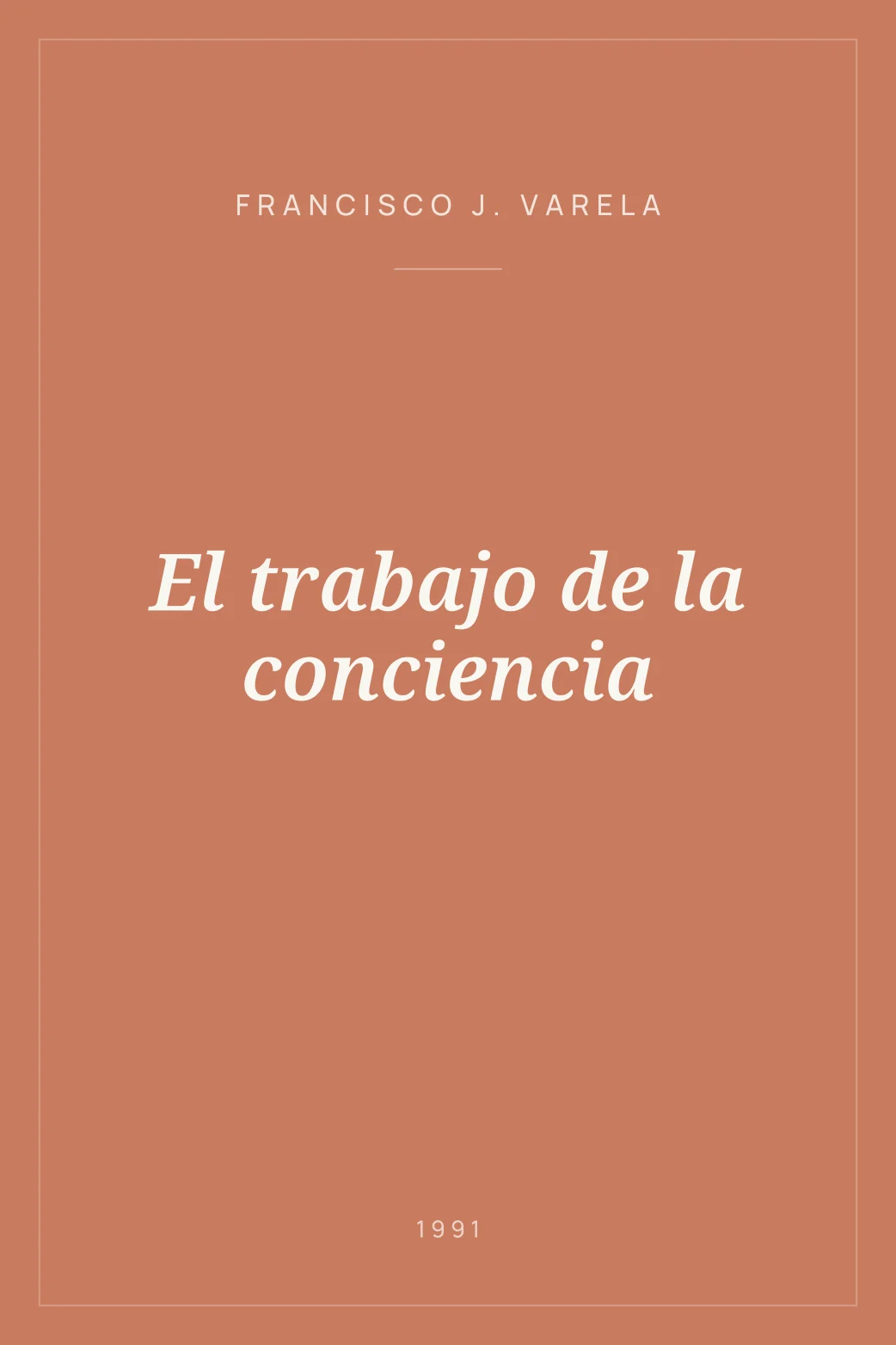 Portada de El trabajo de la conciencia
