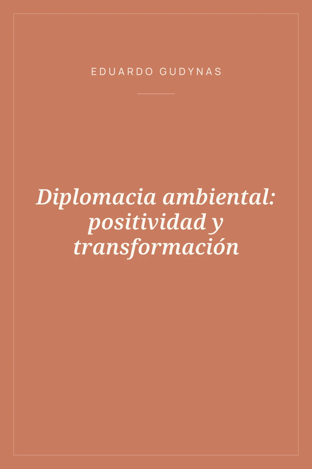 Portada de Diplomacia ambiental: positividad y transformación