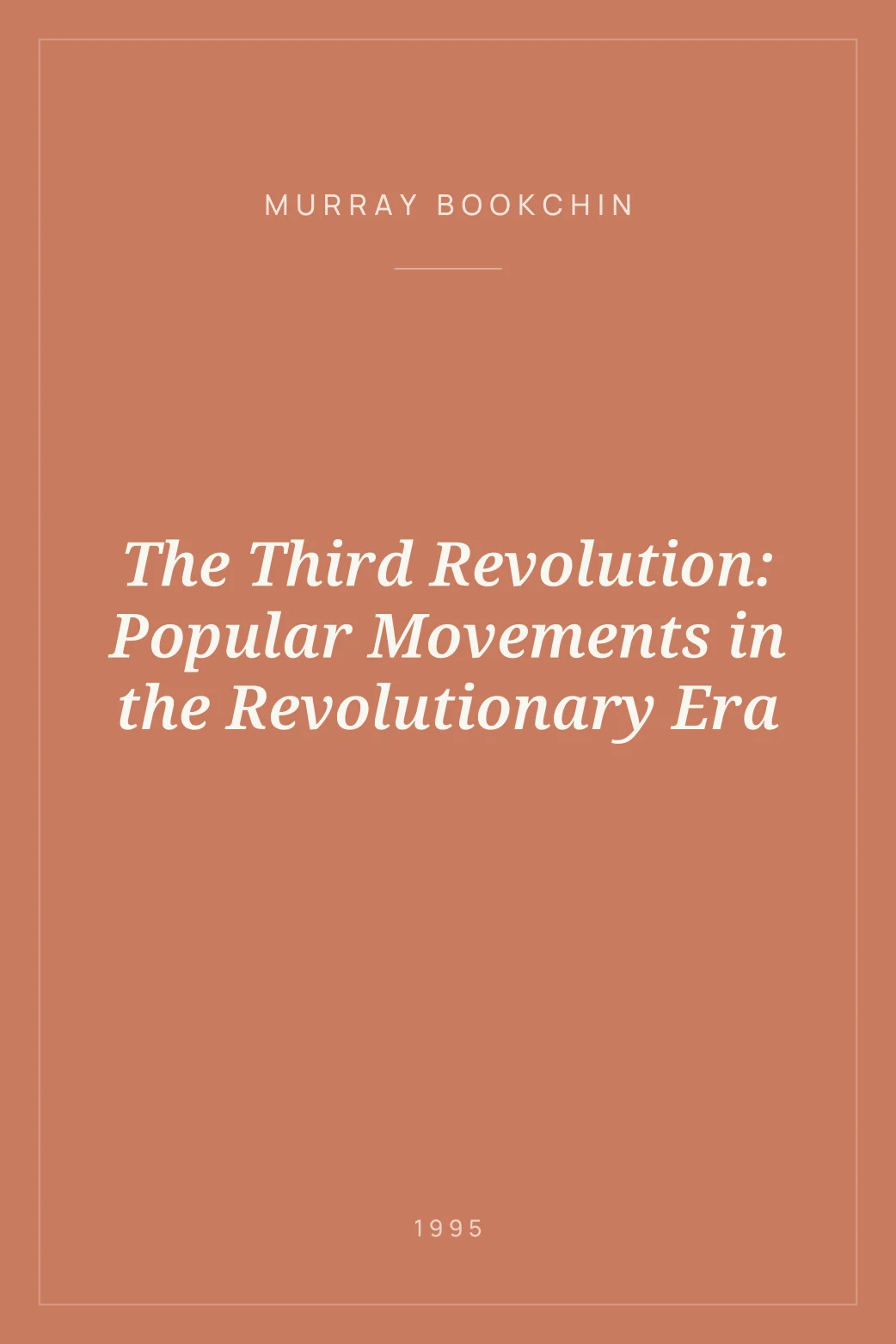 Portada de The Third Revolution: Popular Movements in the Revolutionary Era